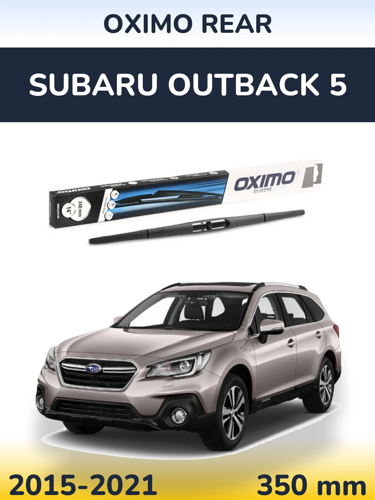 Tylna wycieraczka Oximo Rear 350 mm do Subaru Outback 5 2015-2021