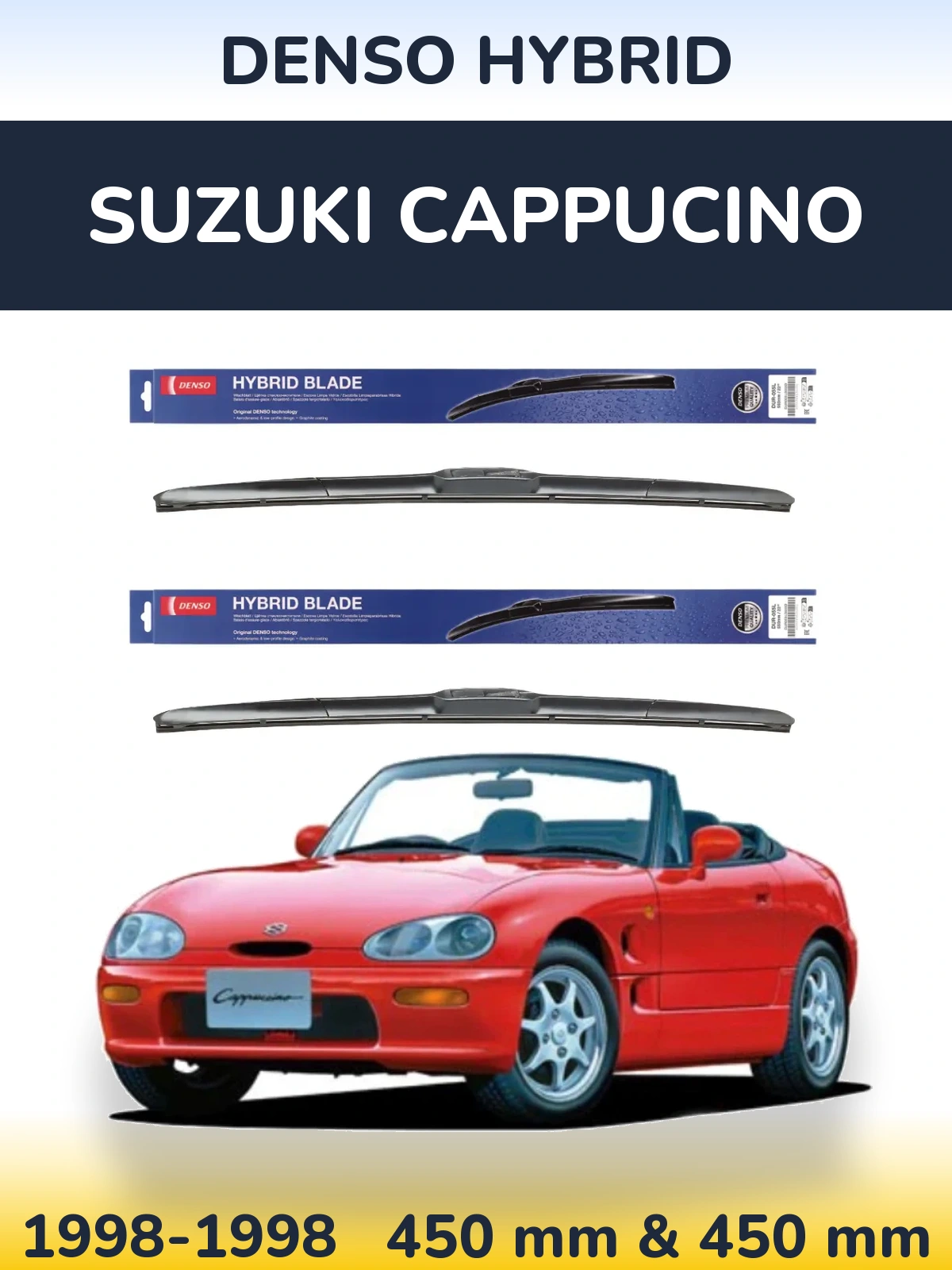 Front wiper blade set Denso Hybrid 450 & 450 mm for Suzuki Cappucino 1998-1998