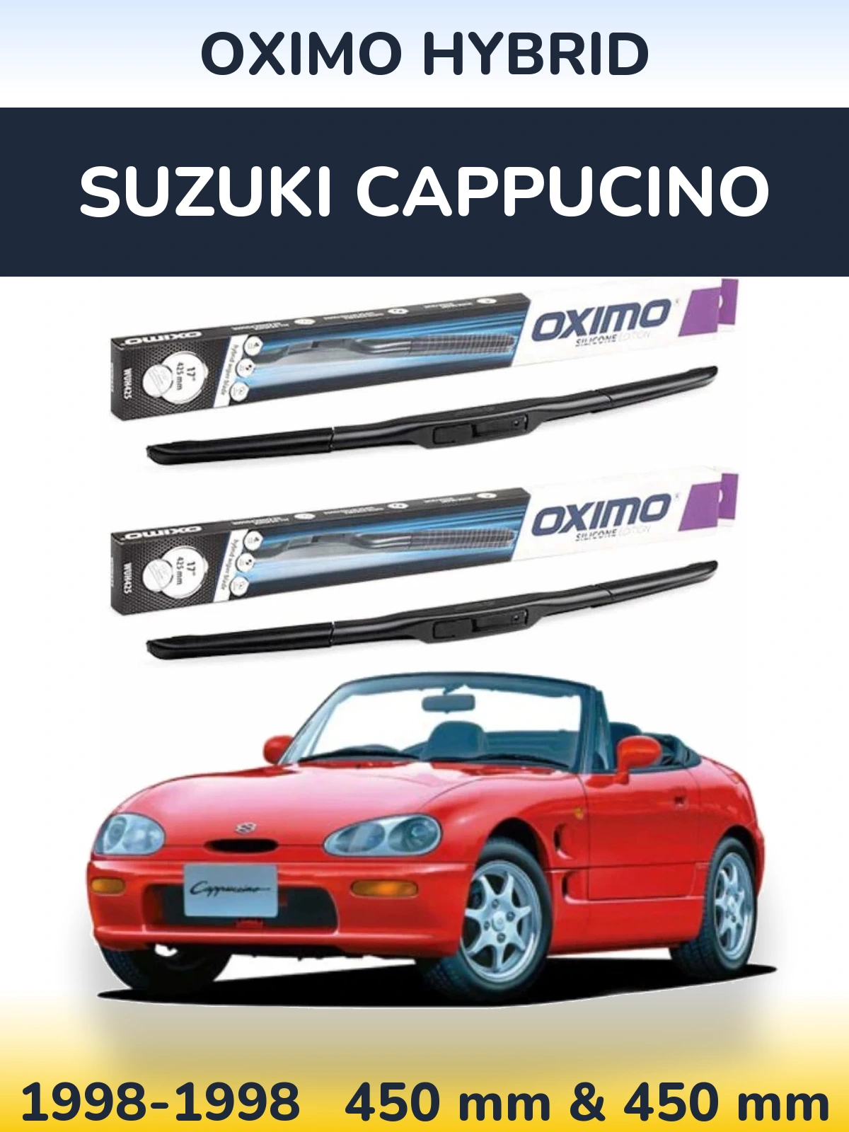 Front wiper blade set Oximo Hybrid 450 & 450 mm for Suzuki Cappucino 1998-1998