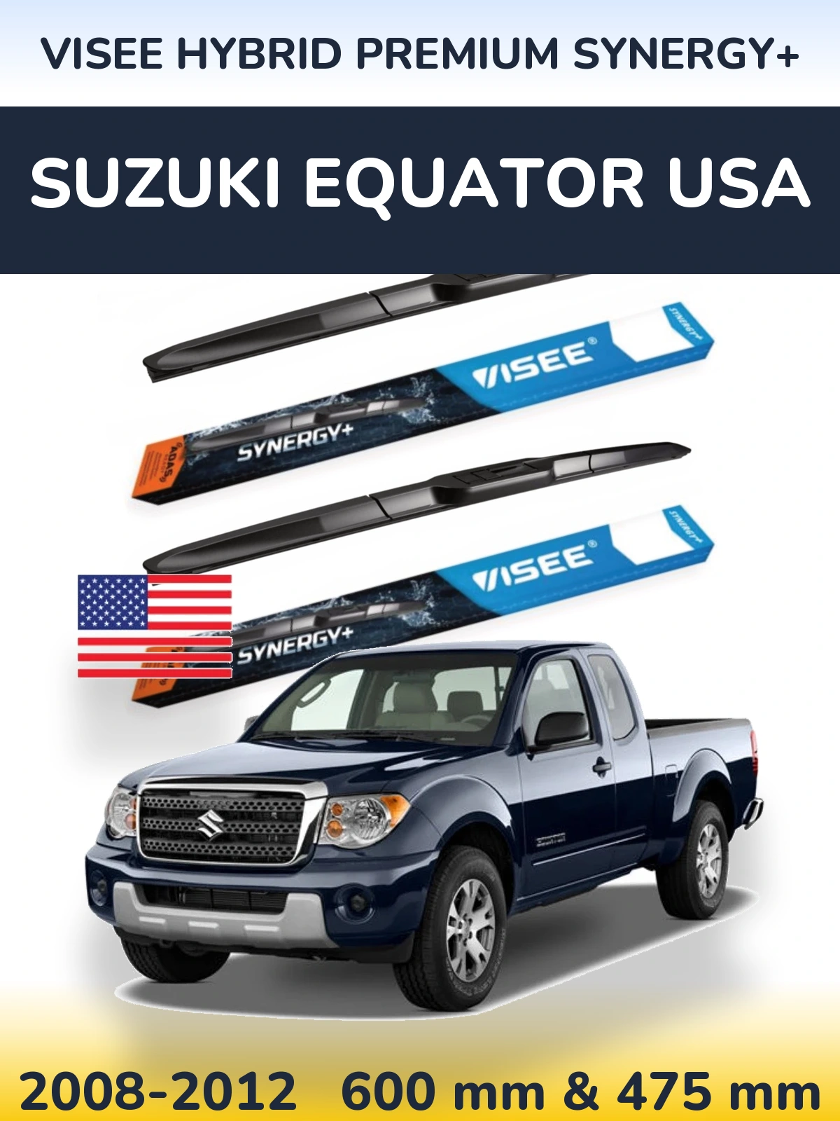 Komplet przednich wycieraczek VISEE HYBRID PREMIUM SYNERGY+ 600 & 475 mm do Suzuki Equator USA 2008-2012