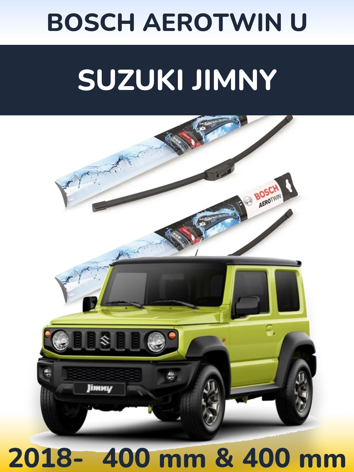 Комплект передних дворников BOSCH AeroTwin U 400 & 400 мм для Suzuki Jimny 2018-2026