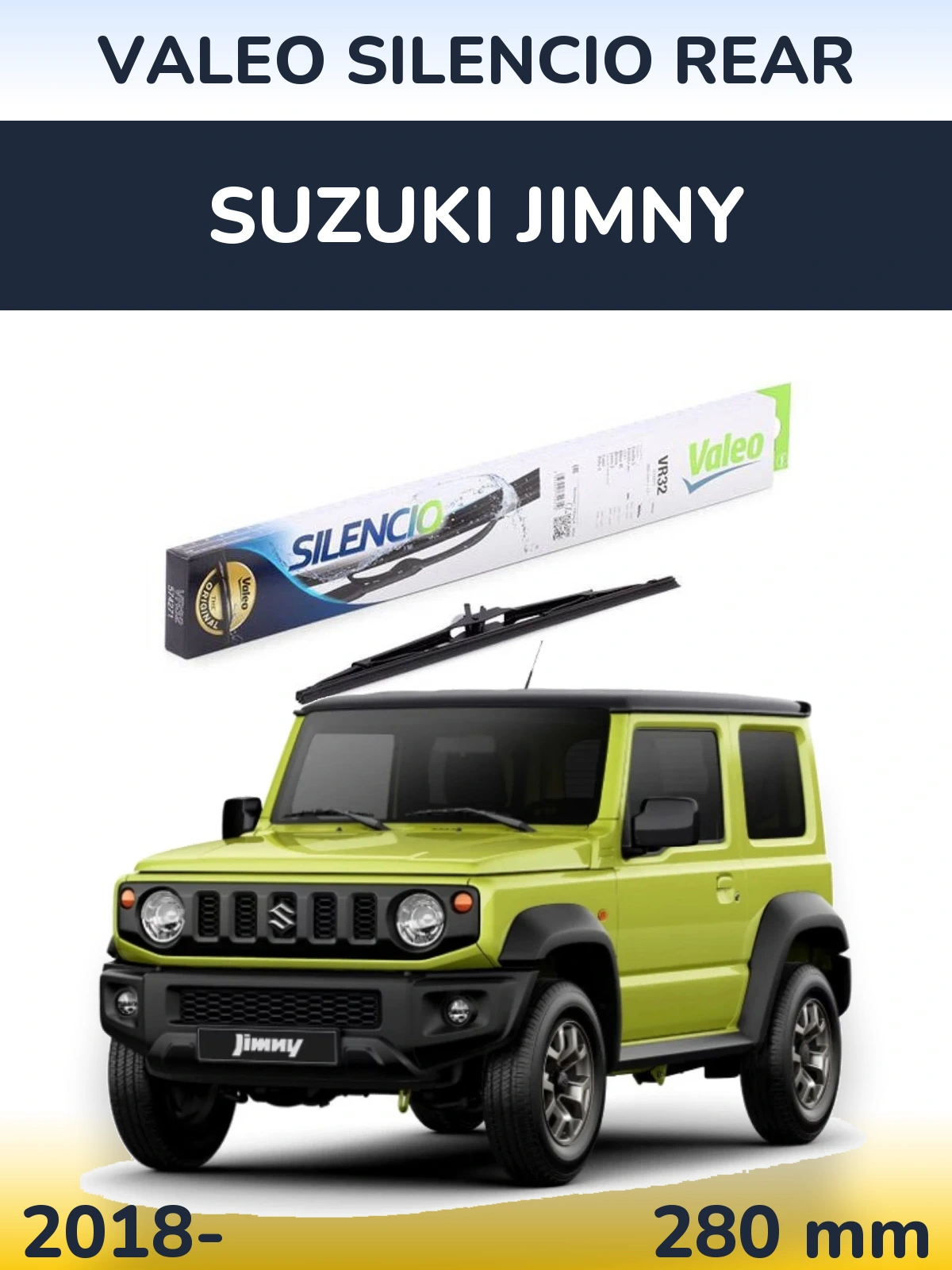 Задня щітка Valeo Silencio Rear 280 мм для Suzuki Jimny 2018-2026