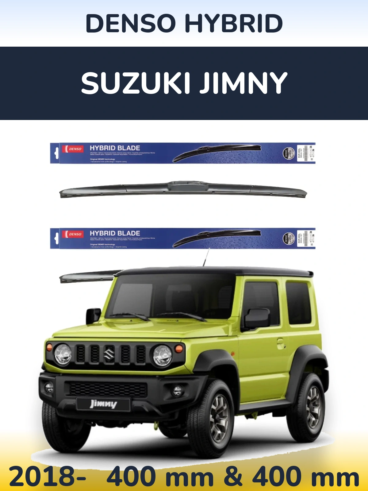 Komplet przednich wycieraczek Denso Hybrid 400 & 400 mm do Suzuki Jimny 2018-2026