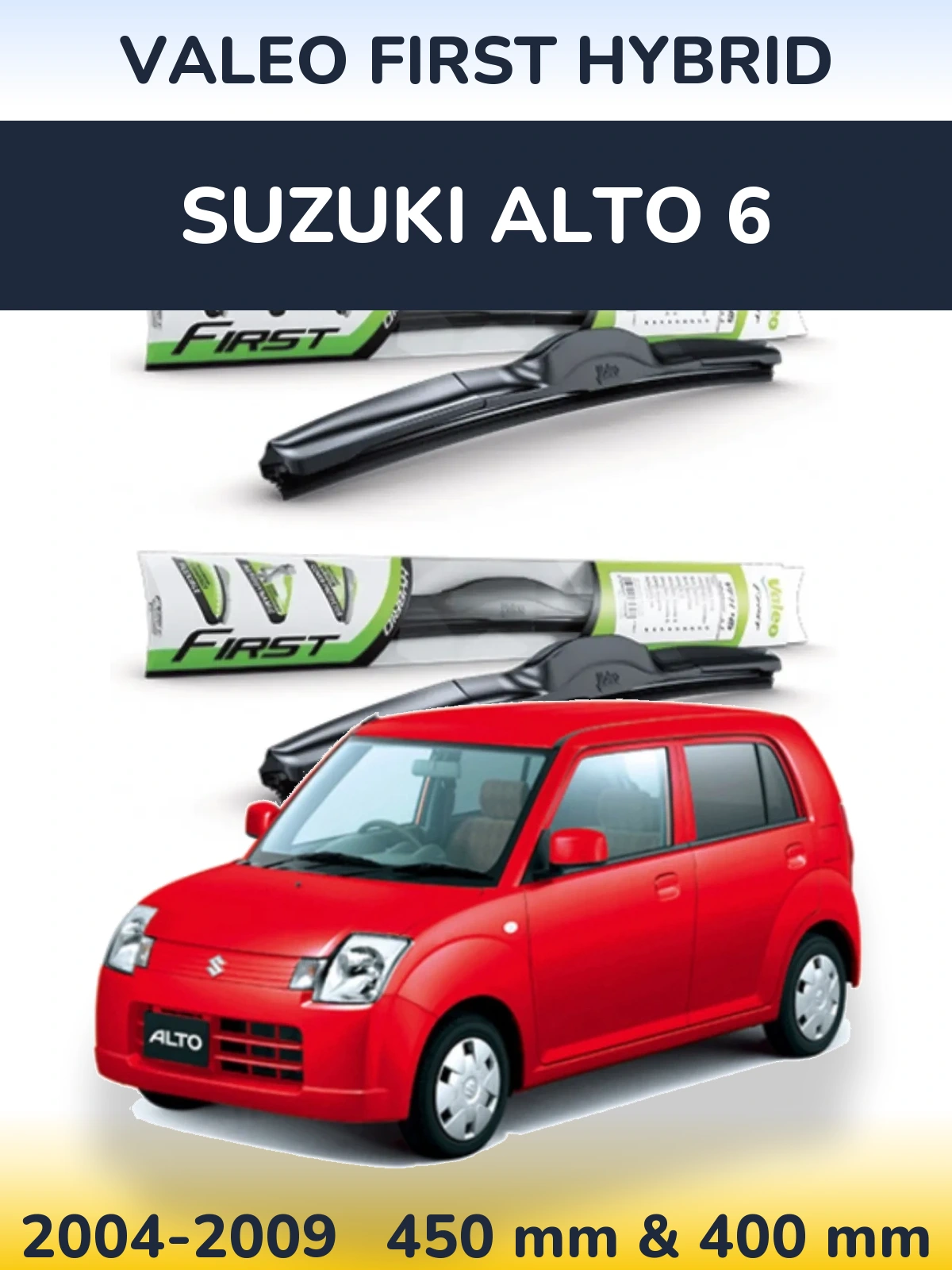 Front wiper blade set Valeo First Hybrid 450 & 400 mm for Suzuki Alto 6 2004-2009