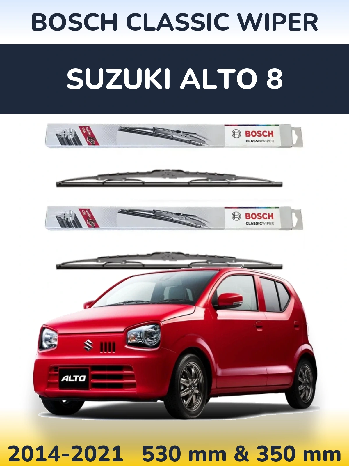 Комплект передних дворников BOSCH Classic Wiper 530 & 340 мм для Suzuki Alto 8 2014-2021