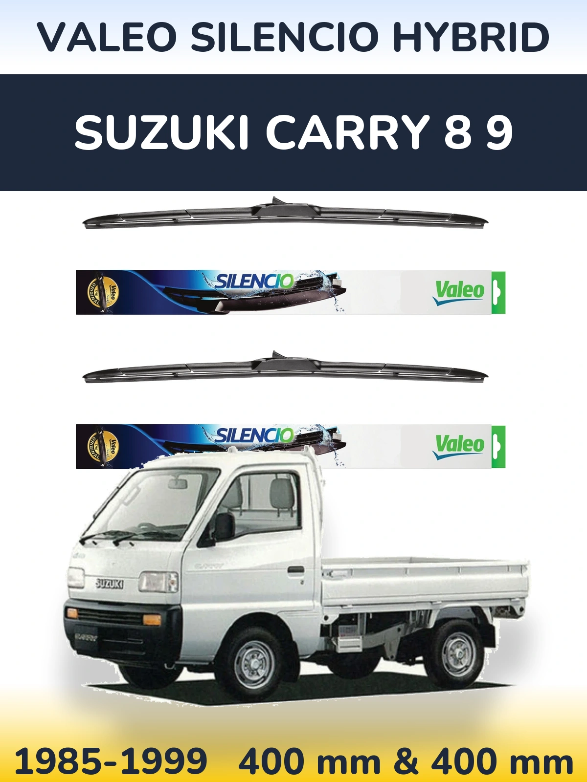 Front wiper blade set Valeo Silencio Hybrid 400 & 400 mm for Suzuki Carry 8 9 1985-1999