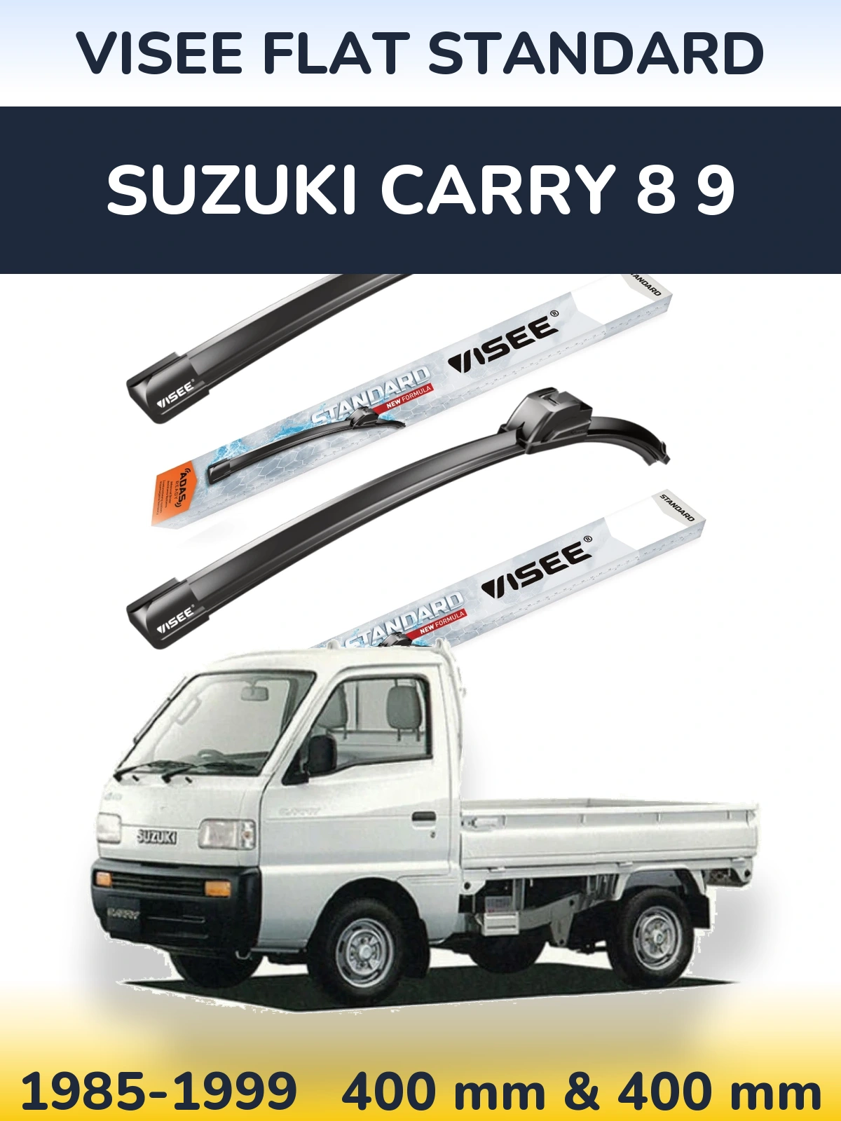 Front wiper blade set VISEE FLAT STANDARD 400 & 400 mm for Suzuki Carry 8 9 1985-1999