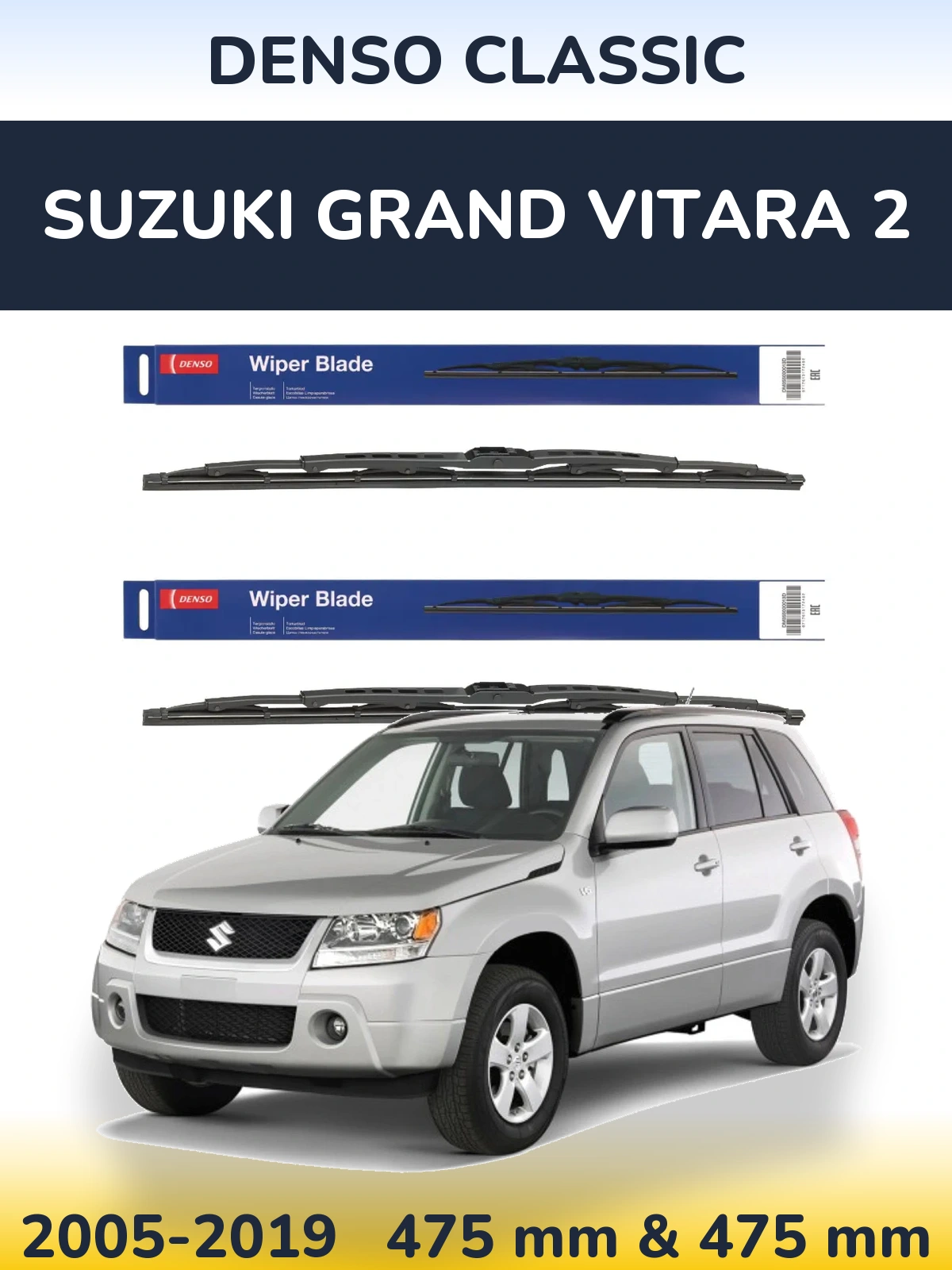 Front wiper blade set Denso Classic 475 & 475 mm for Suzuki Grand Vitara 2 2005-2019