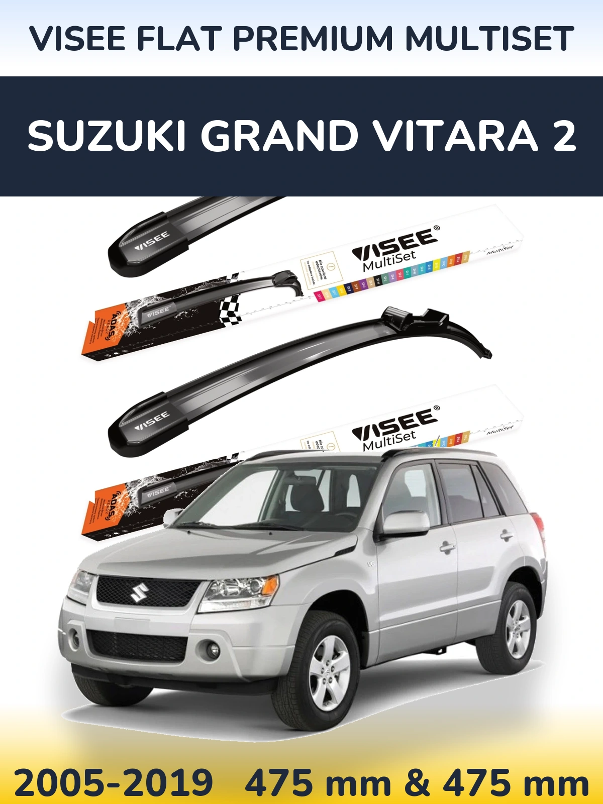 Komplet przednich wycieraczek VISEE FLAT PREMIUM MultiSet 475 & 475 mm do Suzuki Grand Vitara 2 2005-2019