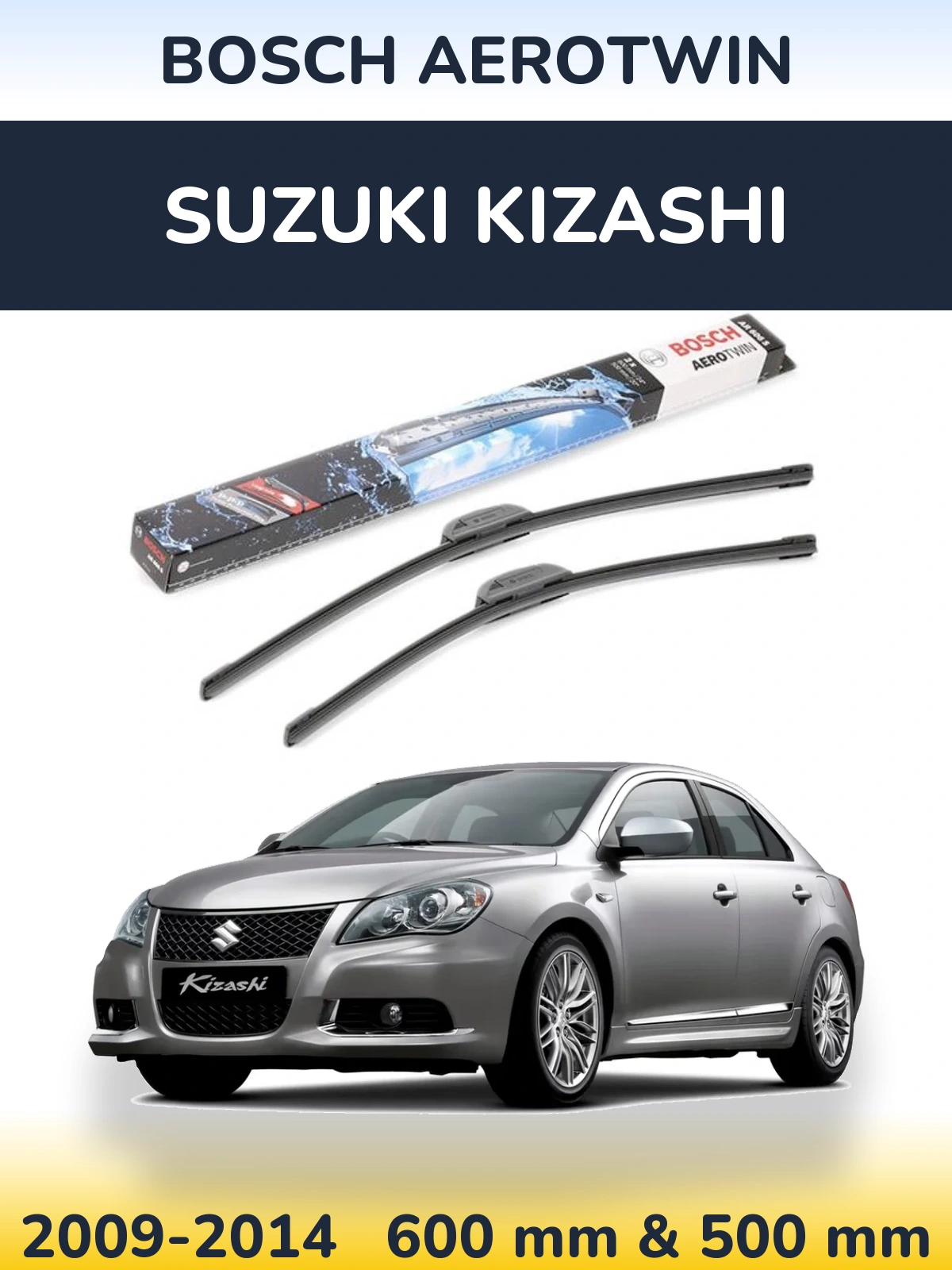 Комплект передних дворников BOSCH AeroTwin 600 & 500 мм для Suzuki Kizashi 2009-2014