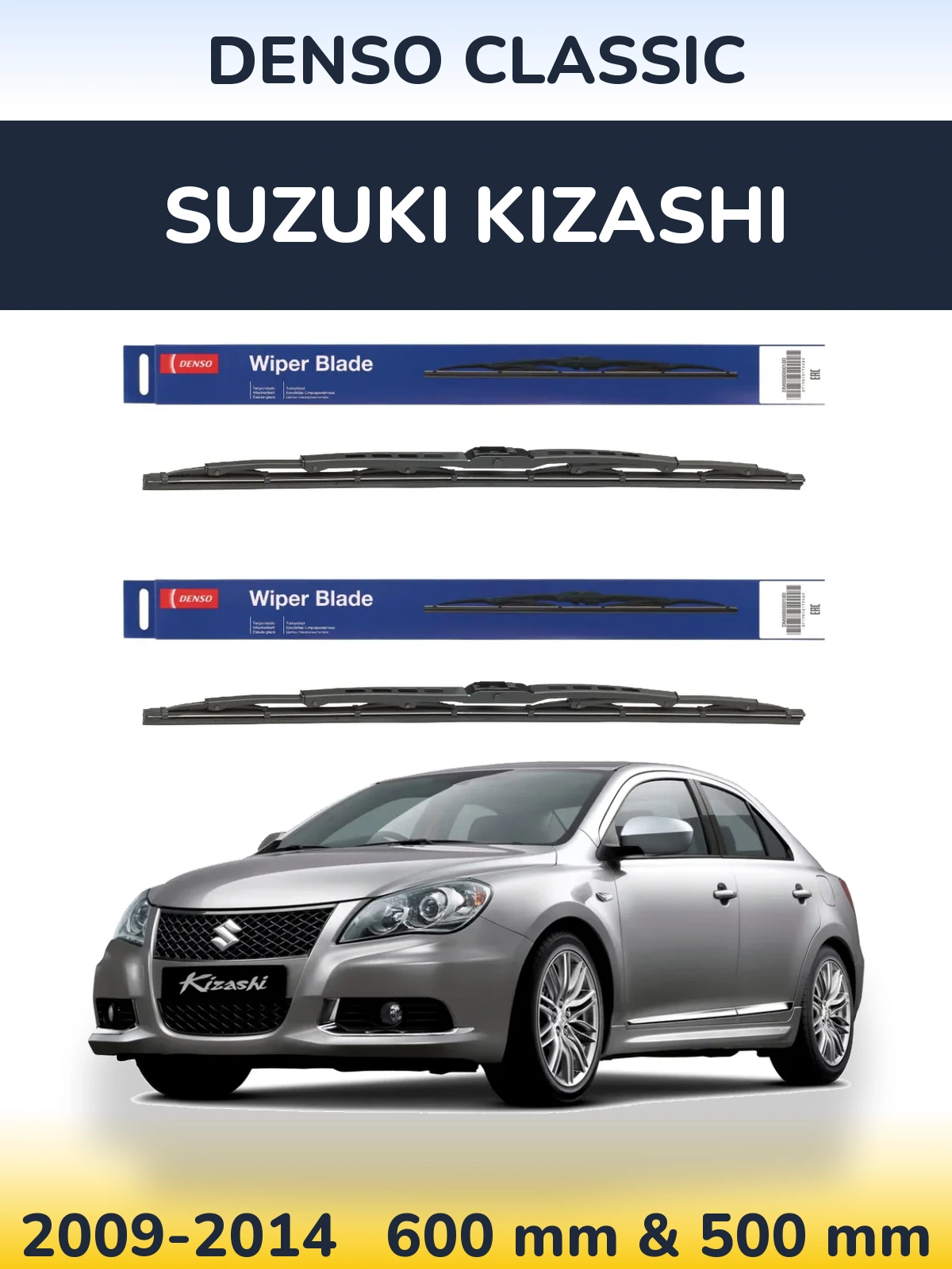 Front wiper blade set Denso Classic 600 & 500 mm for Suzuki Kizashi 2009-2014