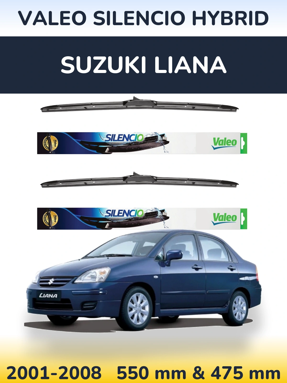 Комплект передніх щіток Valeo Silencio Hybrid 550 & 475 мм для Suzuki Liana 2001-2008