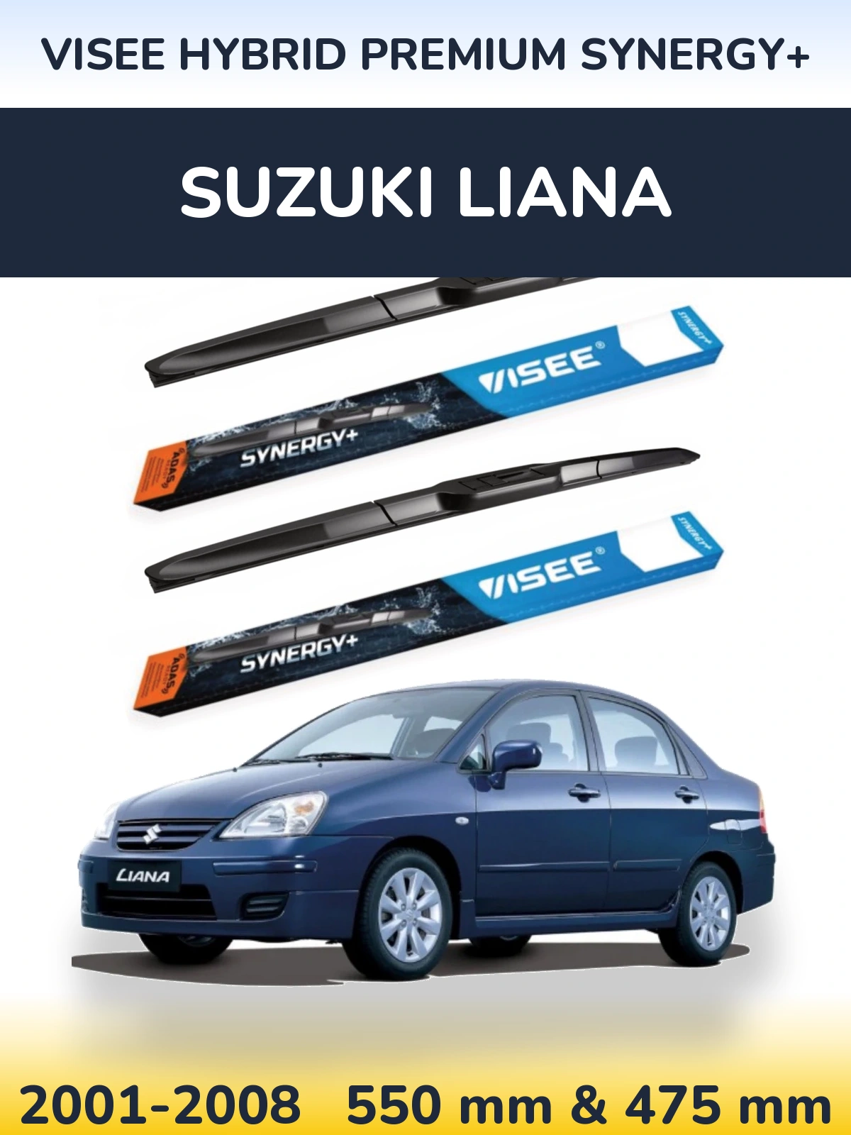 Komplet przednich wycieraczek VISEE HYBRID PREMIUM SYNERGY+ 550 & 475 mm do Suzuki Liana 2001-2008