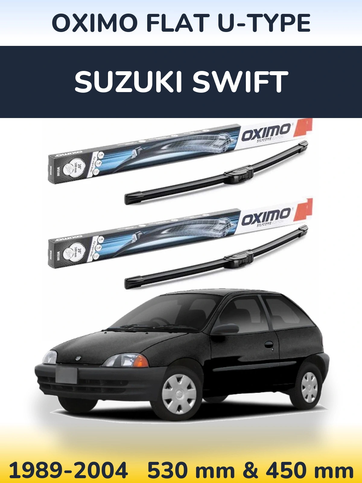 Комплект передних дворников Oximo Flat U-type 530 & 450 мм для Suzuki Swift 1989-2004