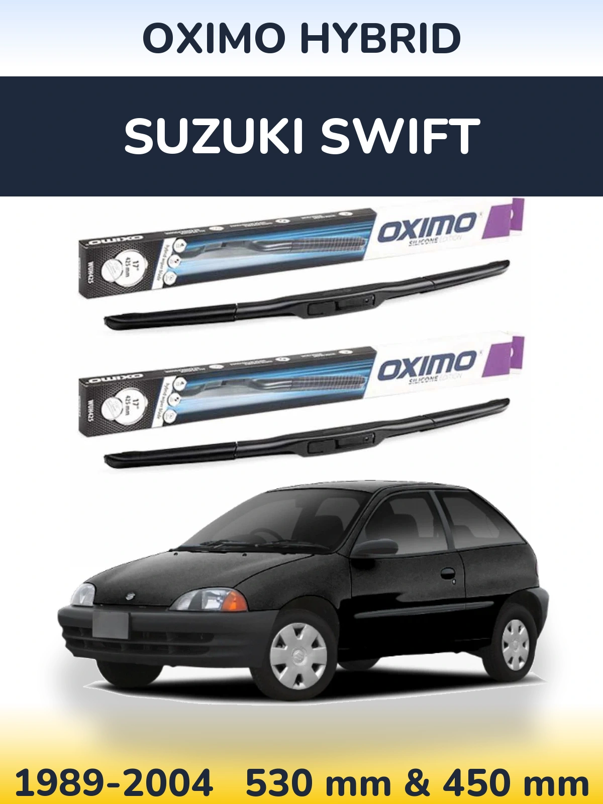 Komplet przednich wycieraczek Oximo Hybrid 530 & 450 mm do Suzuki Swift 1989-2004