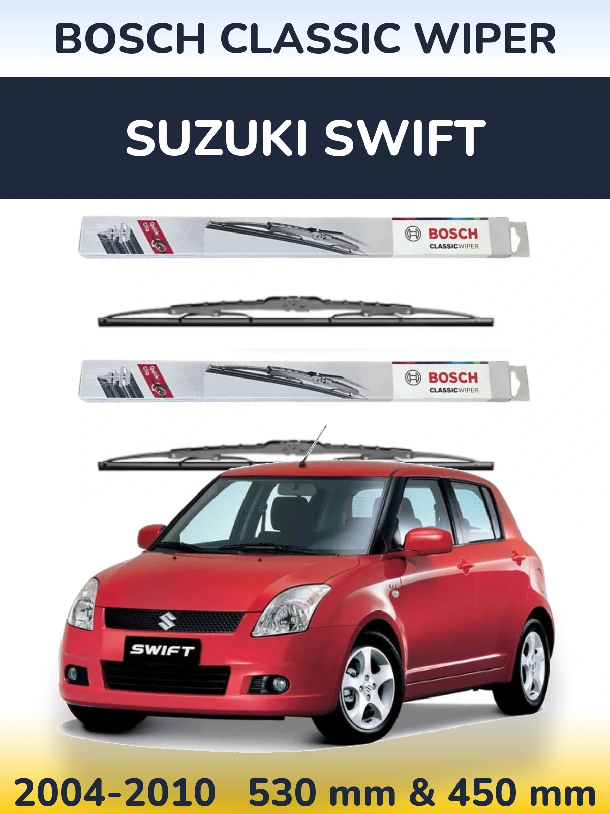 Комплект передних дворников BOSCH Classic Wiper 530 & 450 мм для Suzuki Swift 2004-2010