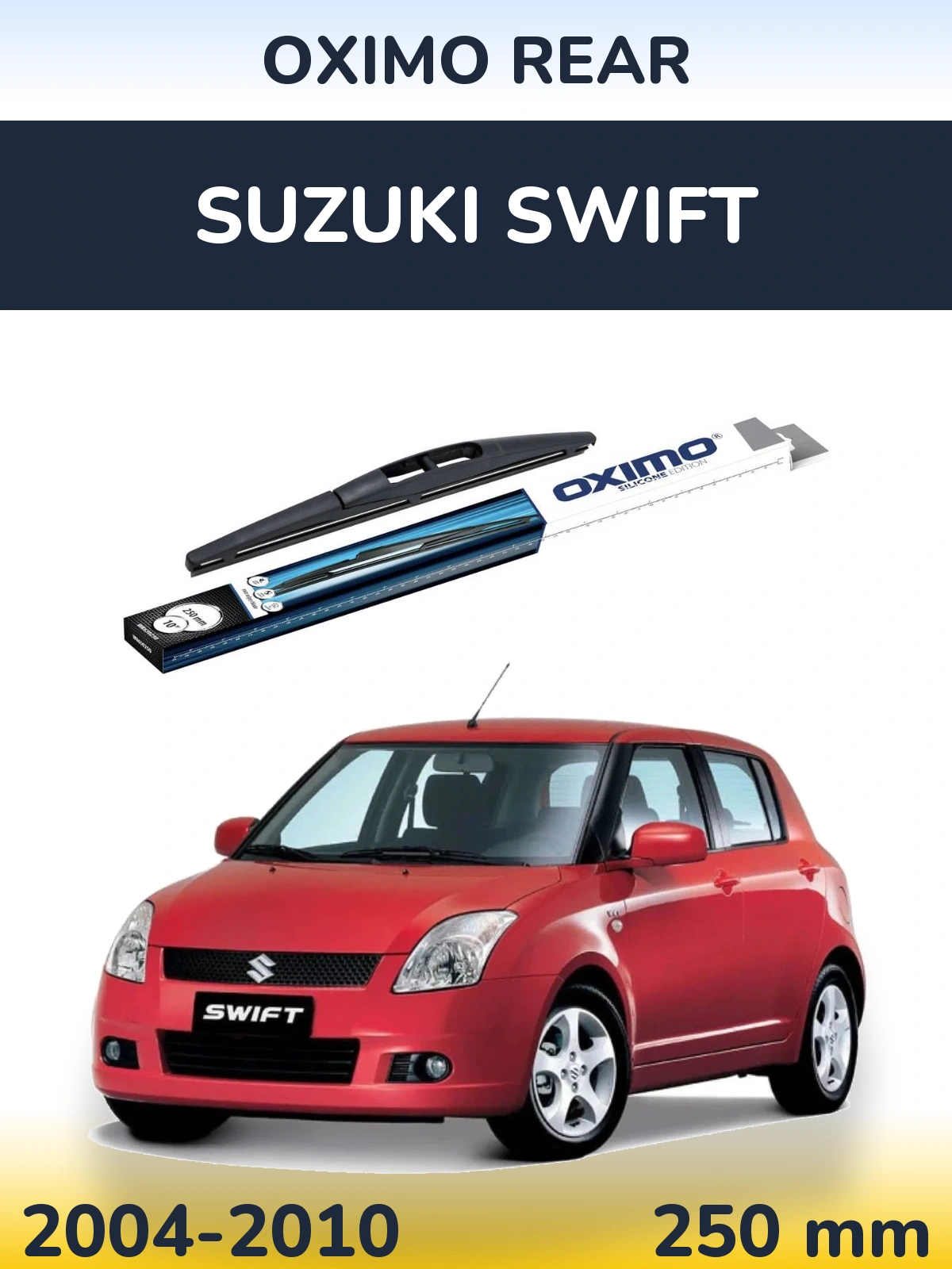 Задний дворник Oximo Rear 250 мм для Suzuki Swift 2004-2010
