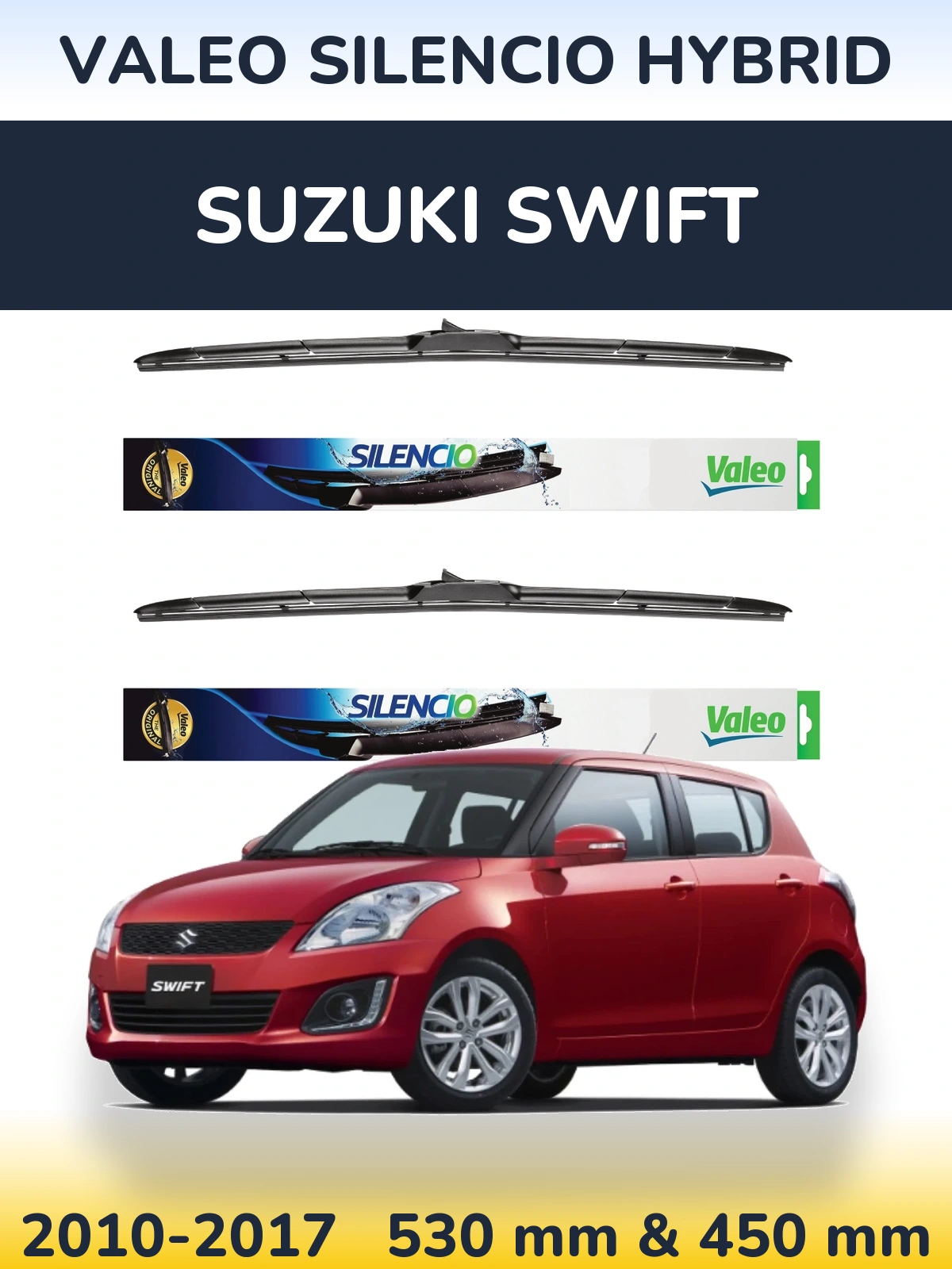 Front wiper blade set Valeo Silencio Hybrid 530 & 450 mm for Suzuki Swift 2010-2017