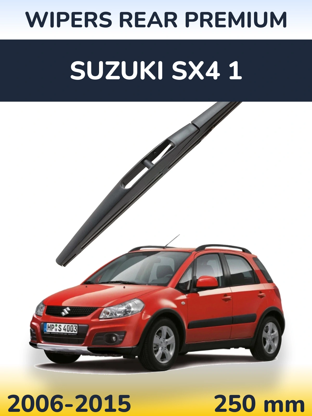 Rear wiper blade WIPERS REAR PREMIUM 250 mm for Suzuki SX4 1 2006-2015