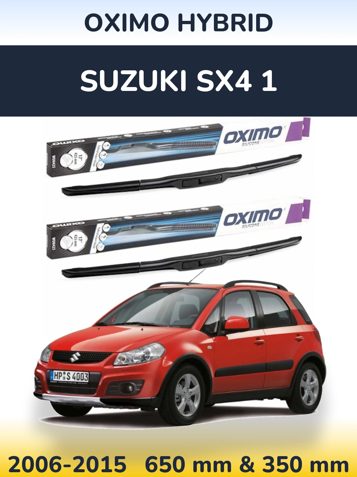 Front wiper blade set Oximo Hybrid 650 & 350 mm for Suzuki SX4 1 2006-2015
