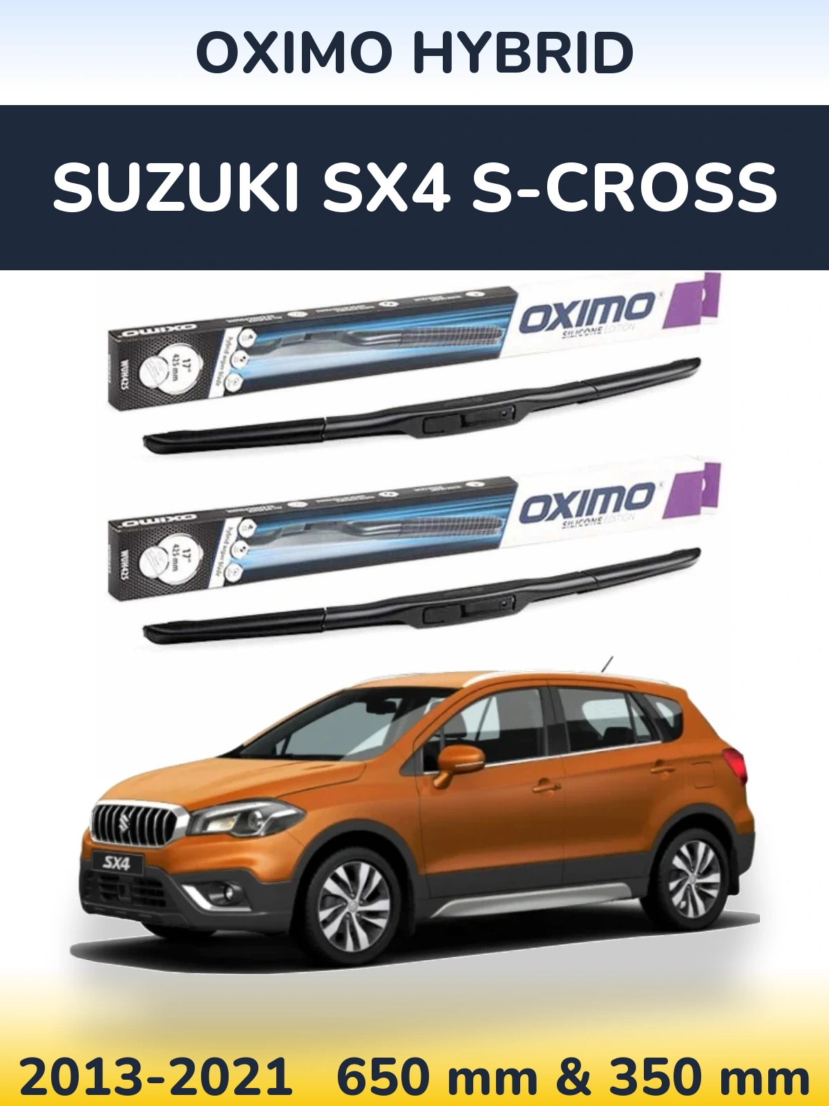 Komplet przednich wycieraczek Oximo Hybrid 650 & 350 mm do Suzuki SX4 S-Cross 2013-2021