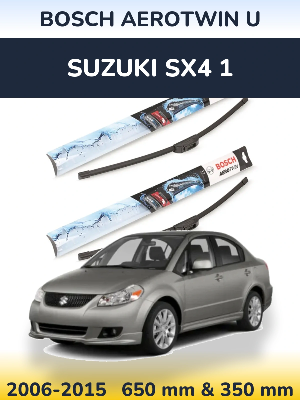Komplet przednich wycieraczek BOSCH AeroTwin U 650 & 350 mm do Suzuki SX4 1 2006-2015