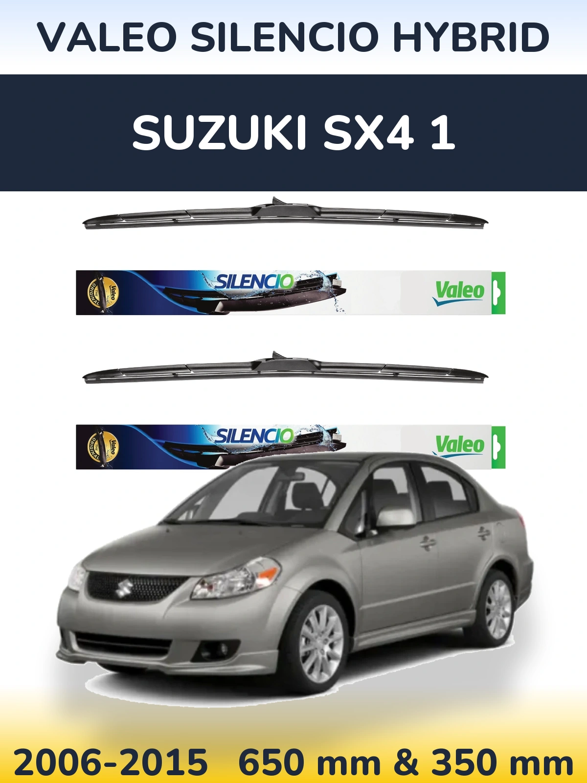 Komplet przednich wycieraczek Valeo Silencio Hybrid 650 & 350 mm do Suzuki SX4 1 2006-2015