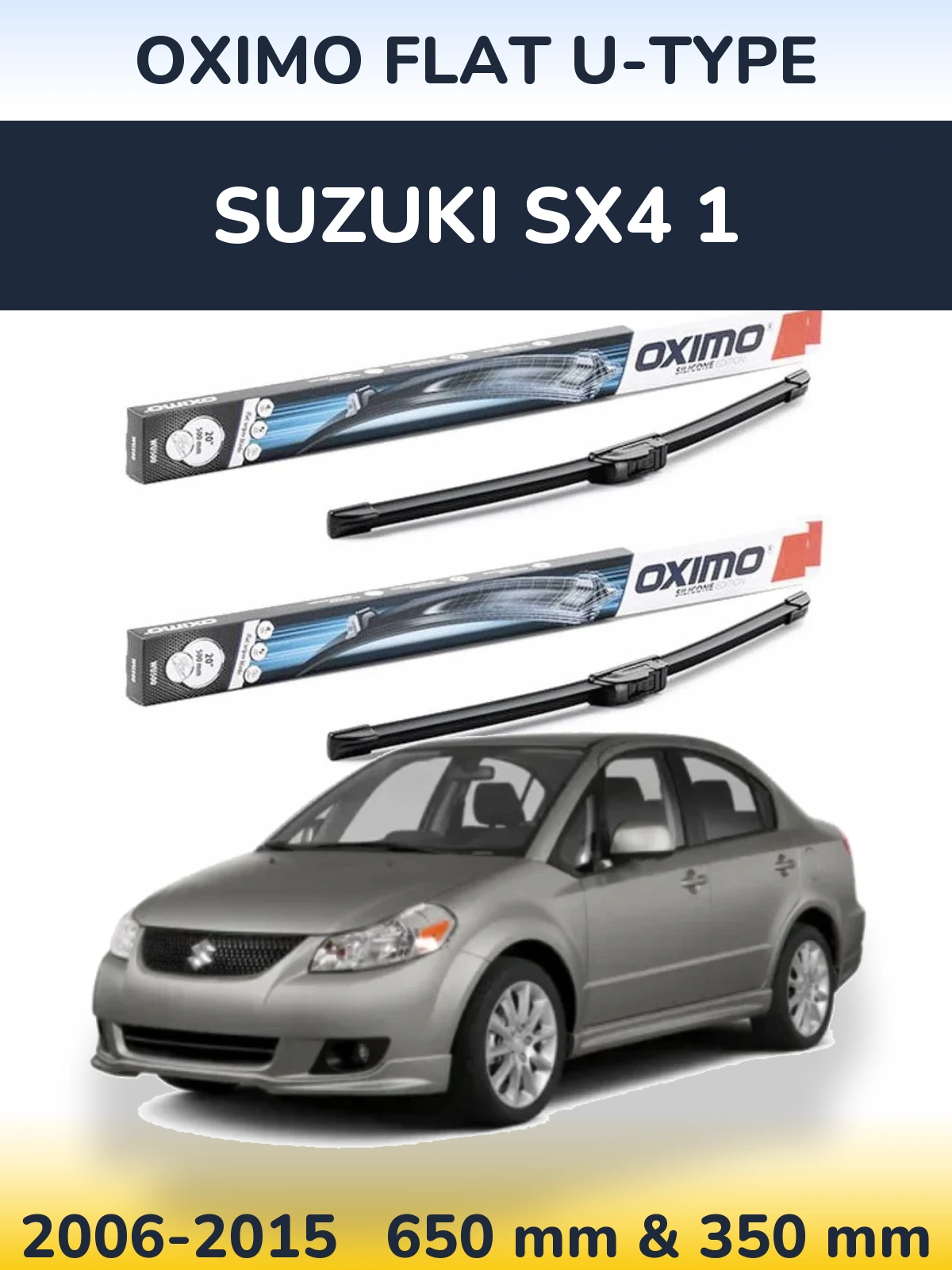 Front wiper blade set Oximo Flat U-type 650 & 350 mm for Suzuki SX4 1 2006-2015