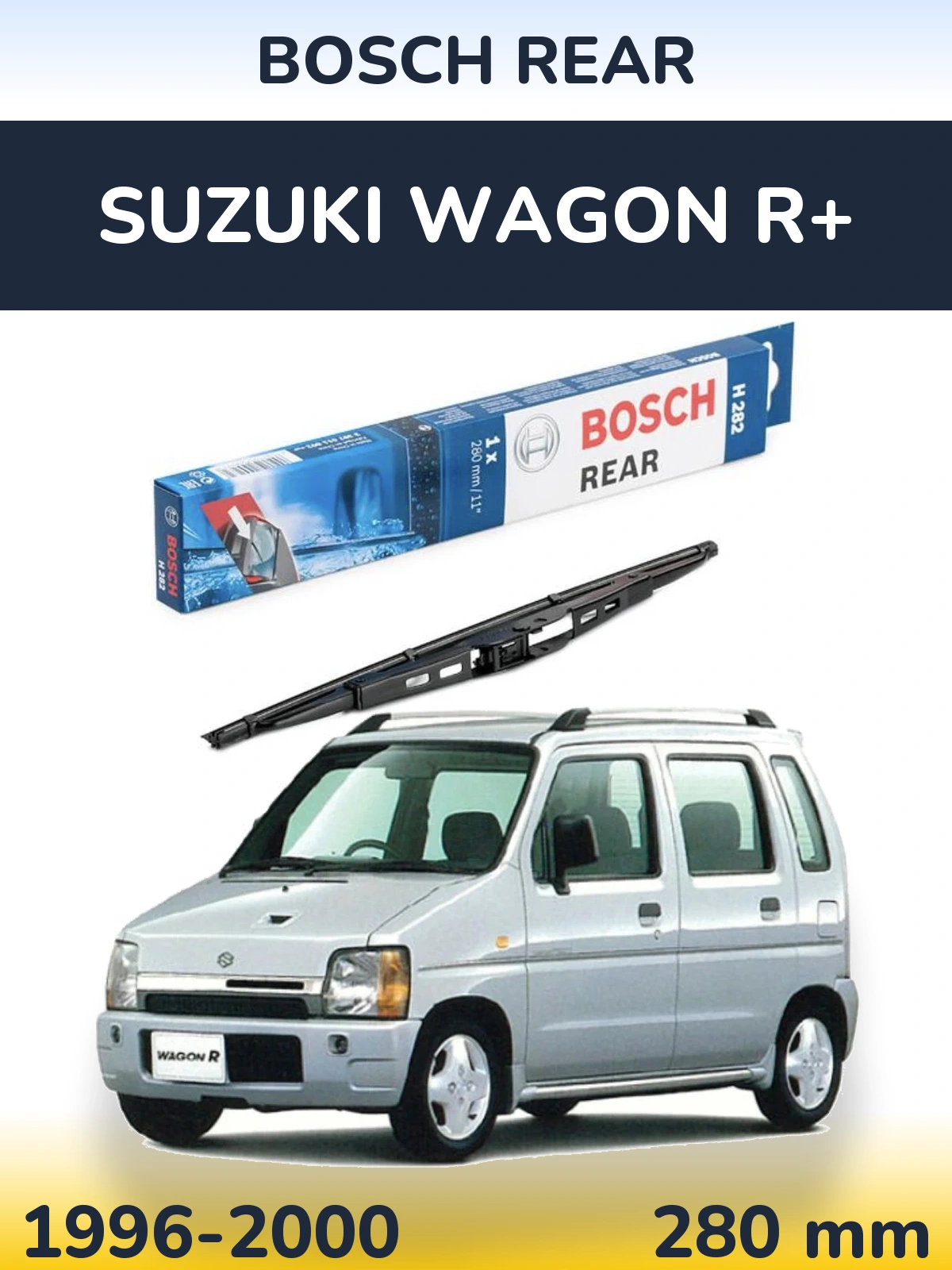 Tylna wycieraczka BOSCH Rear 280 mm do Suzuki Wagon R+ 1996-2000