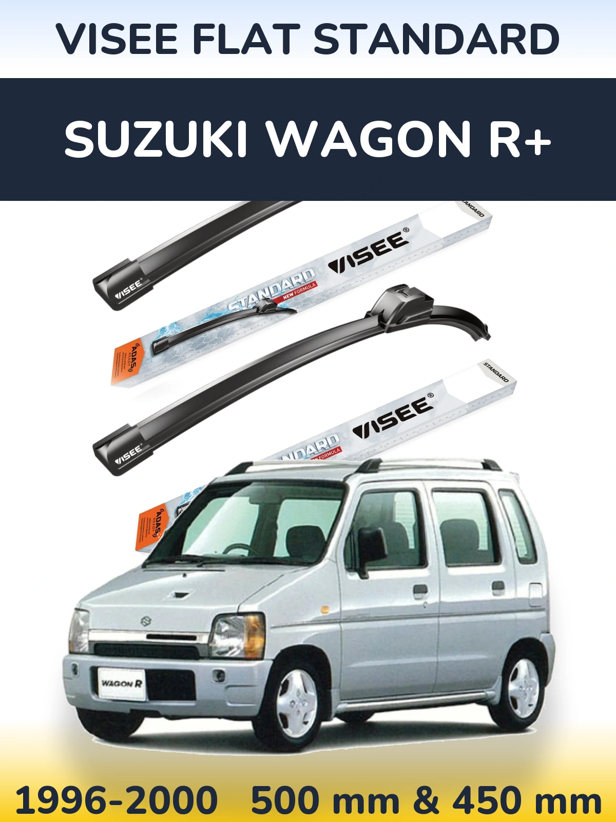 Komplet przednich wycieraczek VISEE FLAT STANDARD 500 & 450 mm do Suzuki Wagon R+ 1996-2000