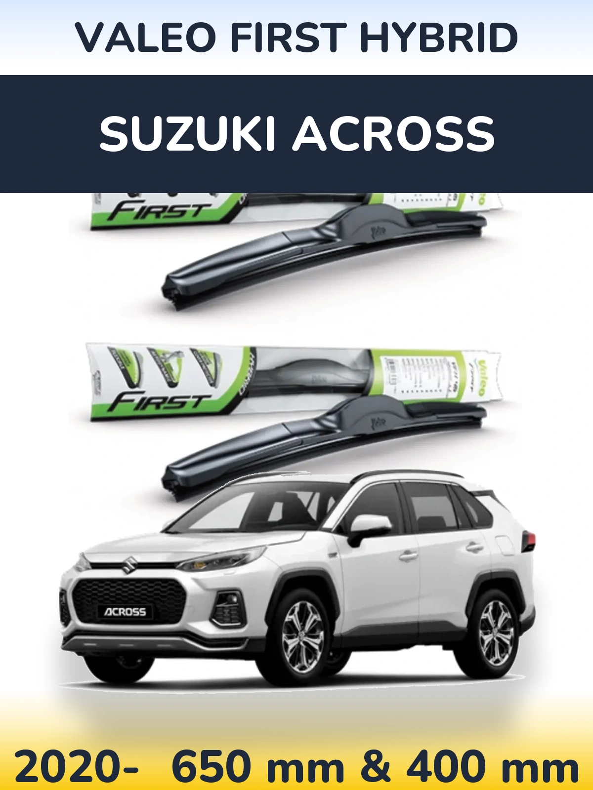 Комплект передних дворников Valeo First Hybrid 650 & 400 мм для Suzuki Across 2020-2026