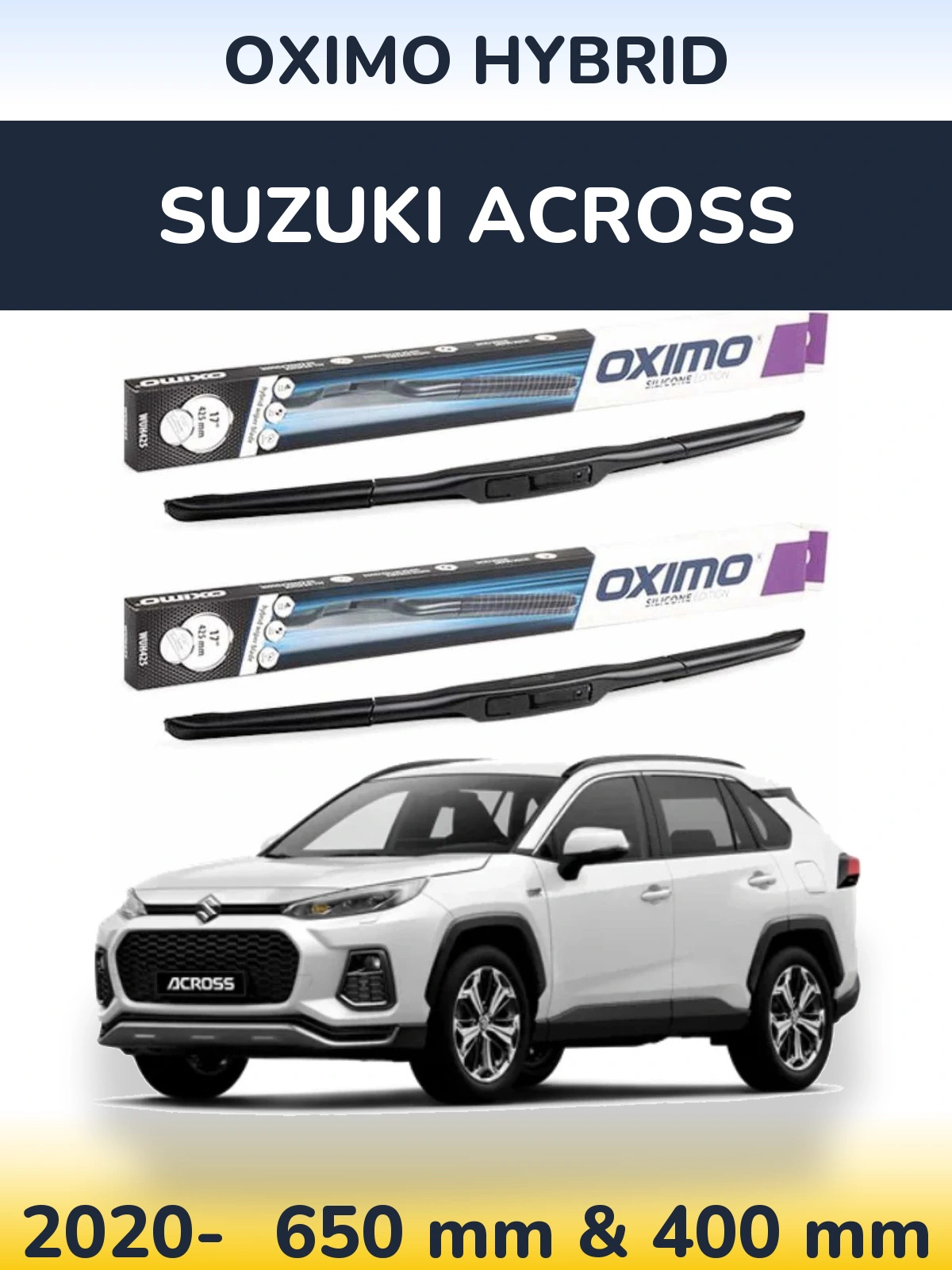 Front wiper blade set Oximo Hybrid 650 & 400 mm for Suzuki Across 2020-2026