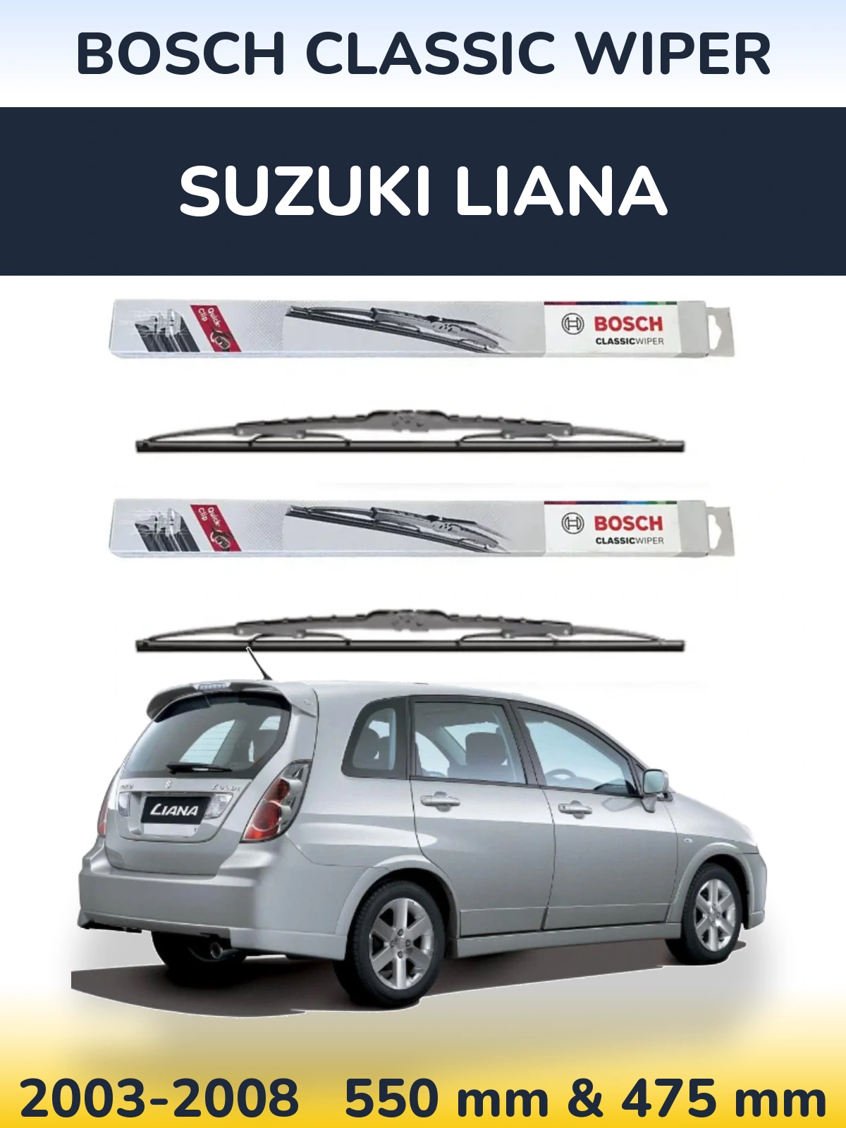 Komplet przednich wycieraczek BOSCH Classic Wiper 550 & 475 mm do Suzuki Liana 2003-2008