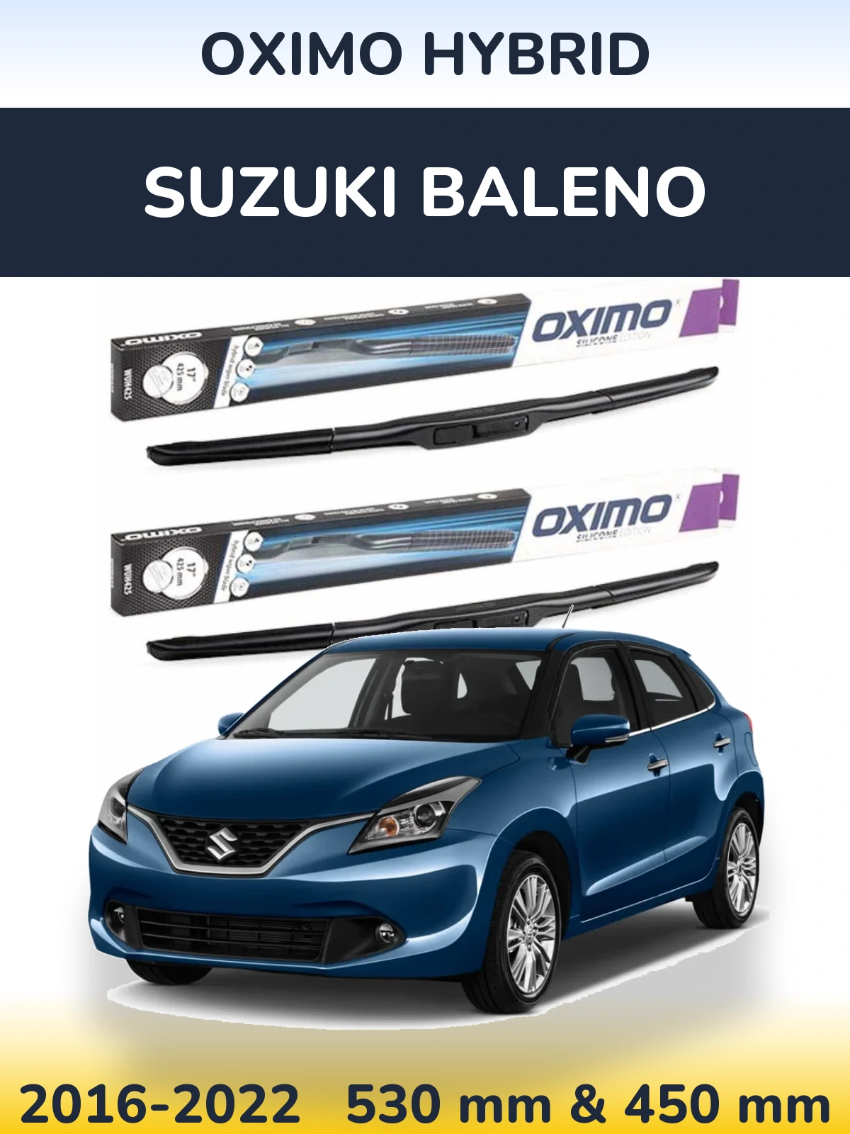 Komplet przednich wycieraczek Oximo Hybrid 530 & 450 mm do Suzuki Baleno 2016-2022