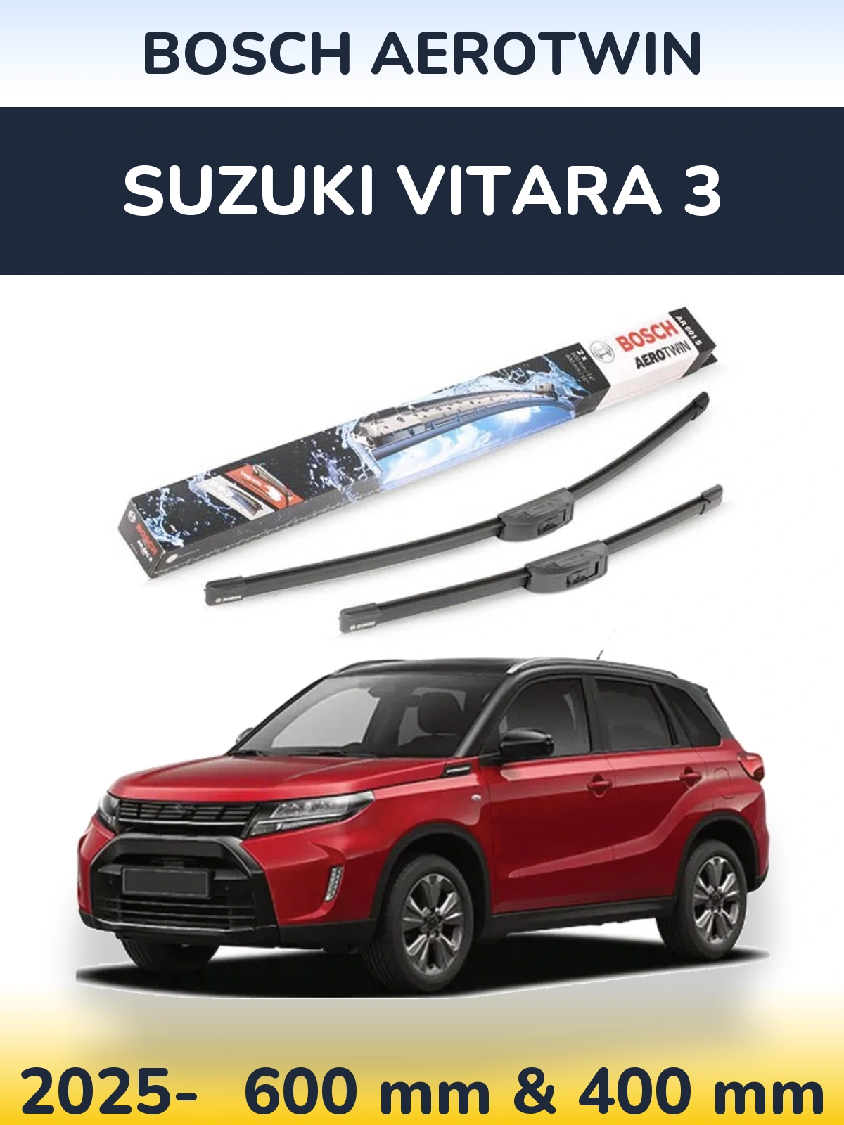 Komplet przednich wycieraczek BOSCH AeroTwin 600 & 400 mm do Suzuki Vitara 3 2025-2026