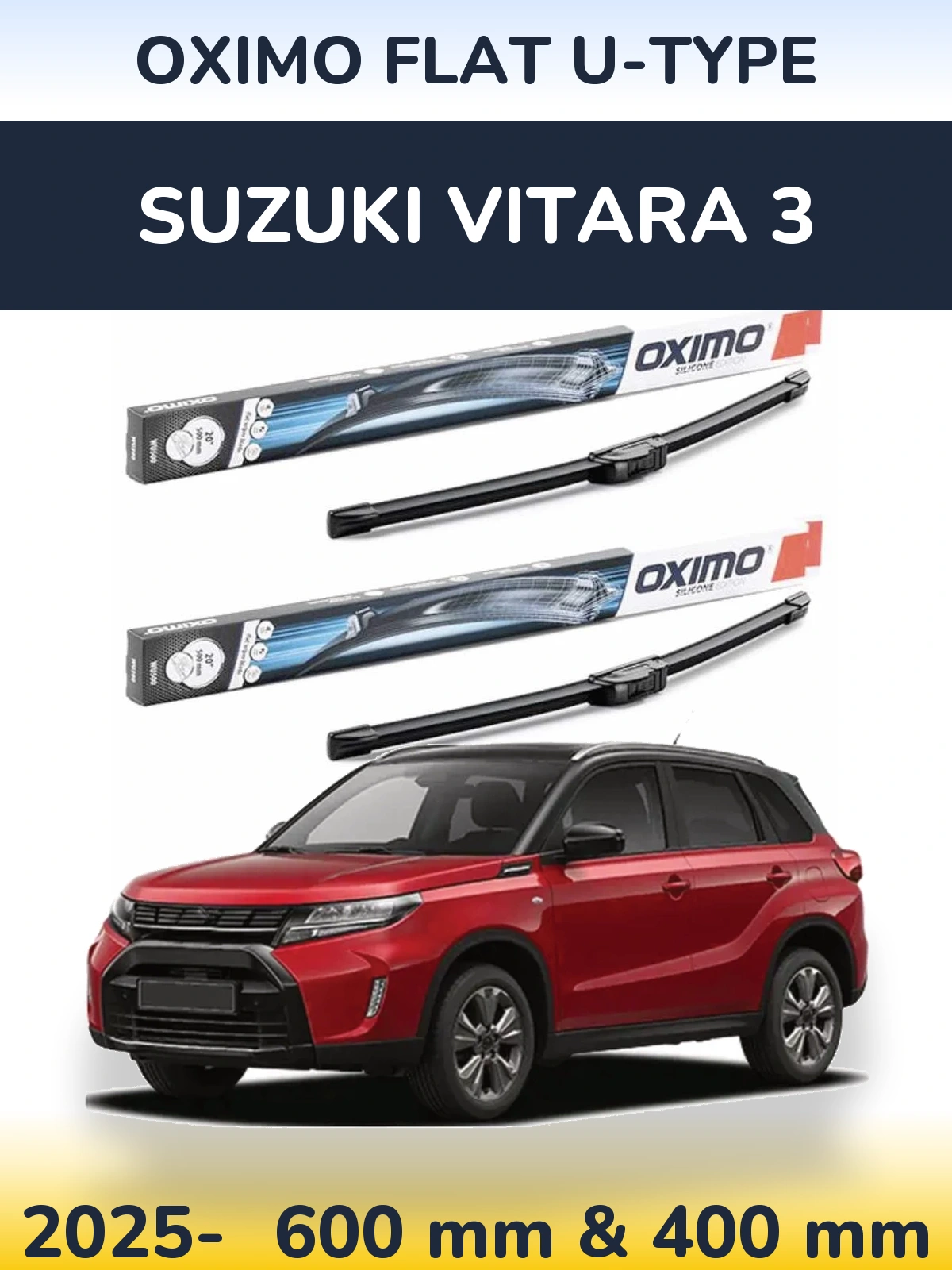 Комплект передніх щіток Oximo Flat U-type 600 & 400 мм для Suzuki Vitara 3 2025-2026