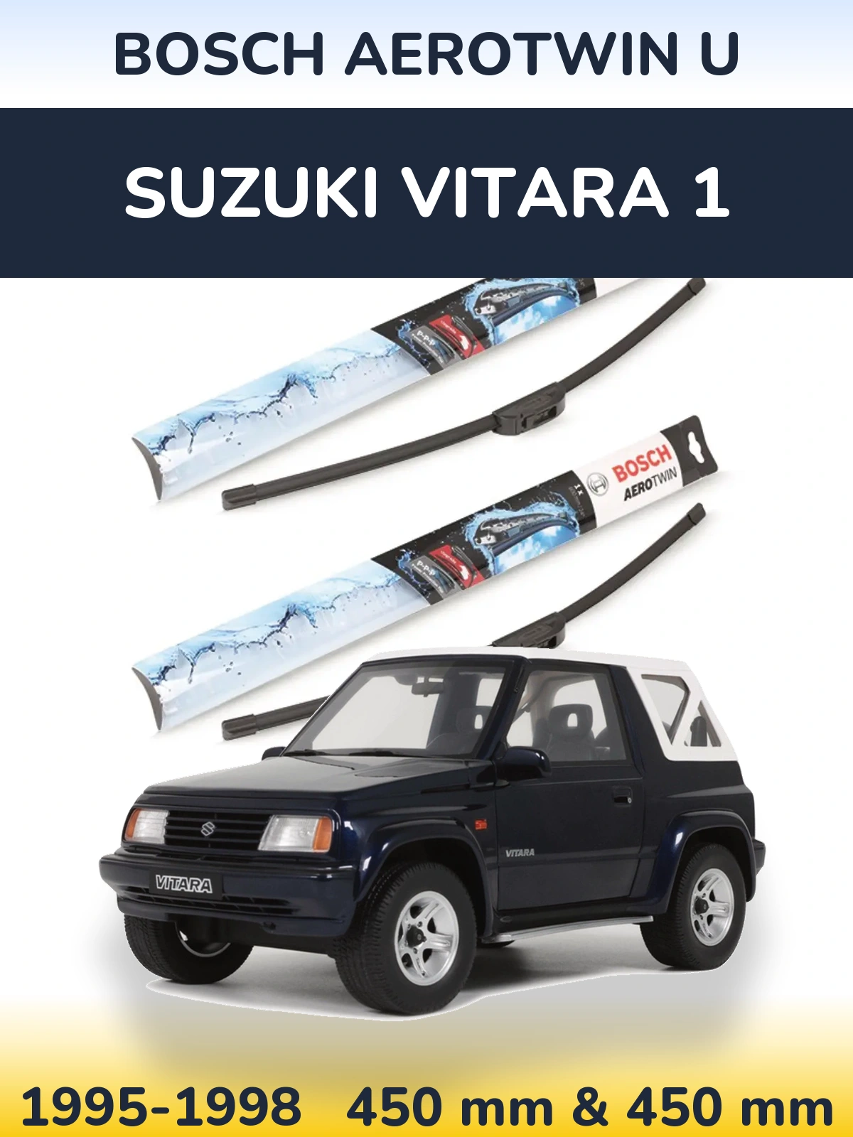 Komplet przednich wycieraczek BOSCH AeroTwin U 450 & 450 mm do Suzuki Vitara 1 1995-1998