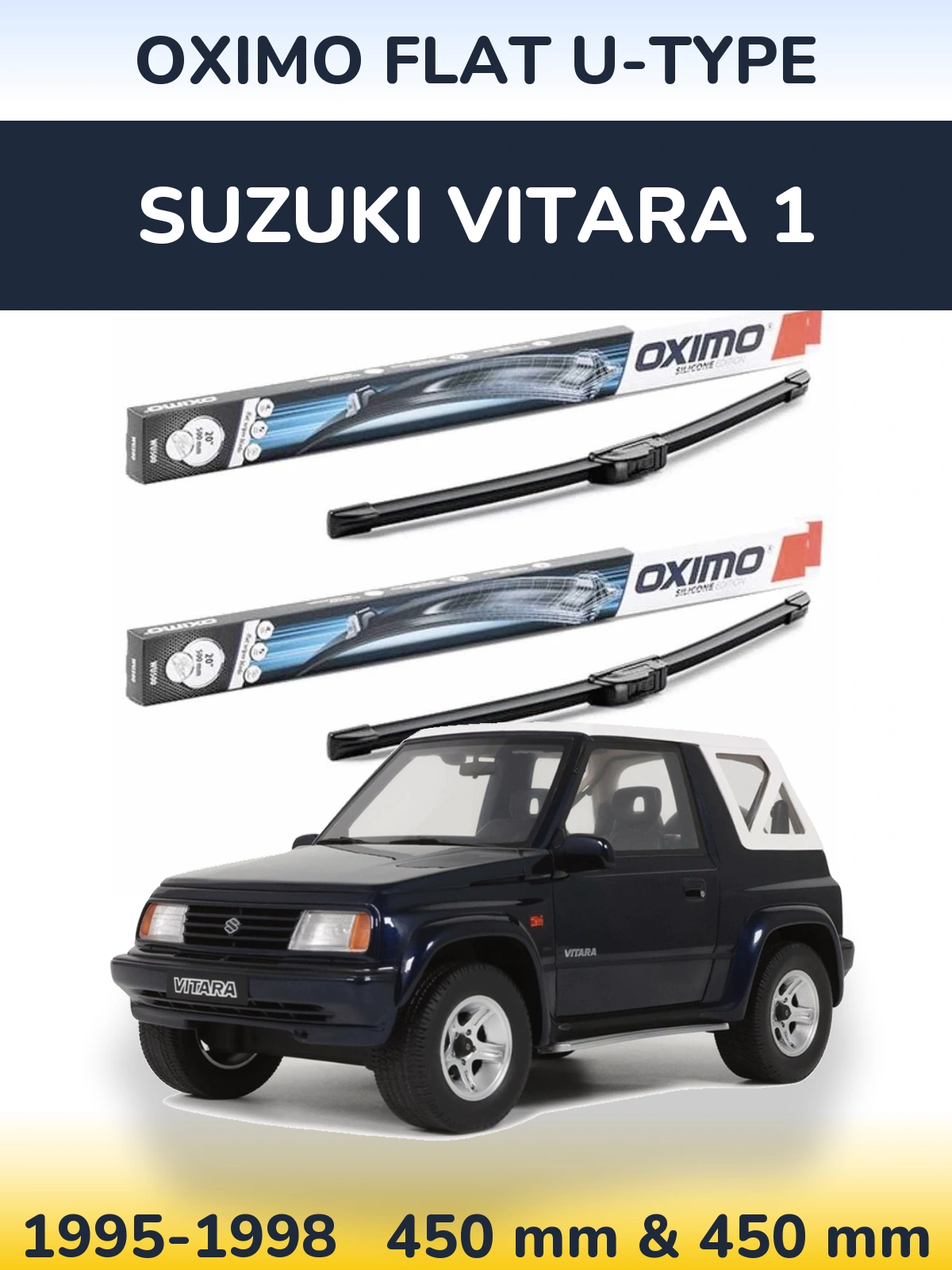 Komplet przednich wycieraczek Oximo Flat U-type 450 & 450 mm do Suzuki Vitara 1 1995-1998