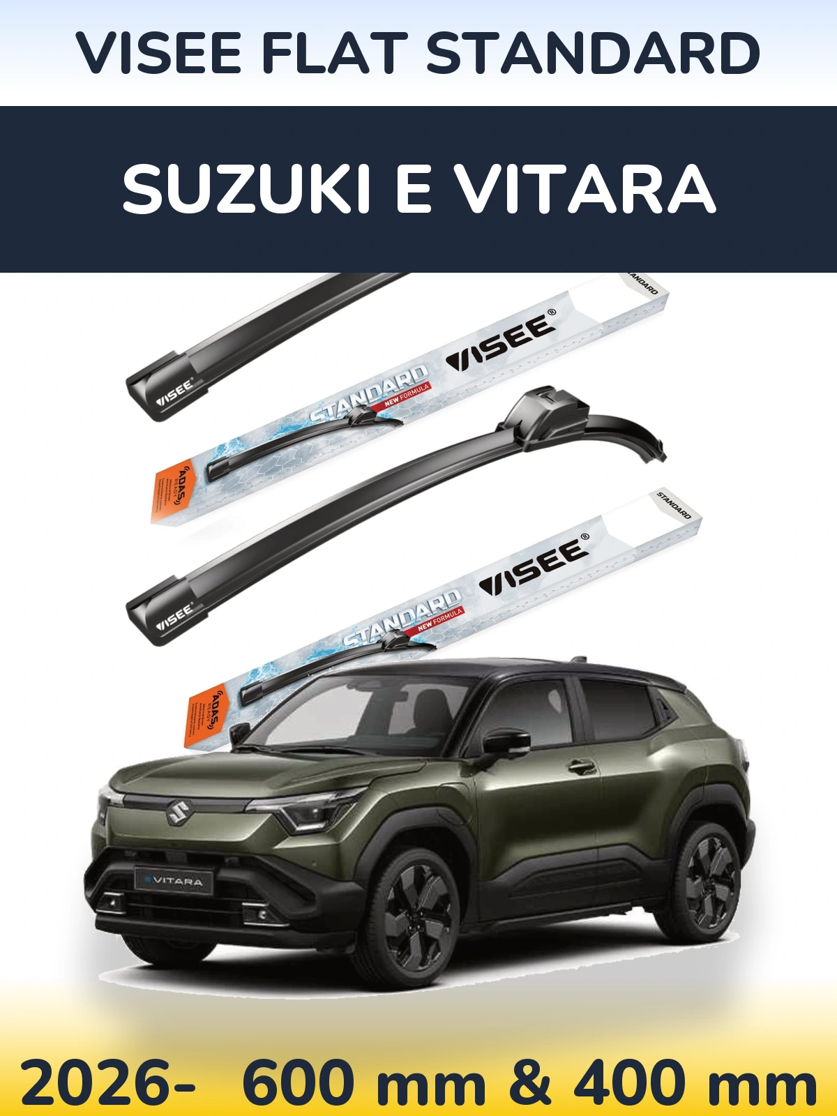 Komplet przednich wycieraczek VISEE FLAT STANDARD 600 & 400 mm do Suzuki e Vitara 2026-2026