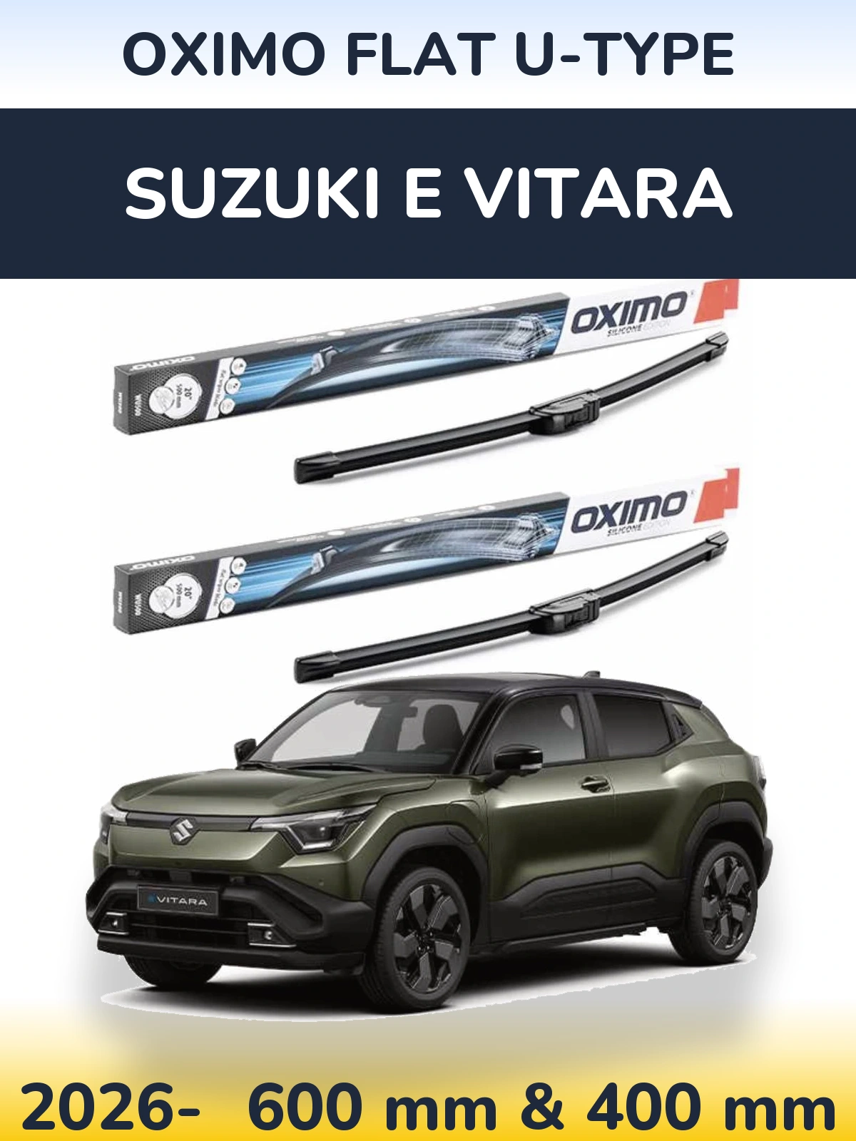 Komplet przednich wycieraczek Oximo Flat U-type 600 & 400 mm do Suzuki e Vitara 2026-2026