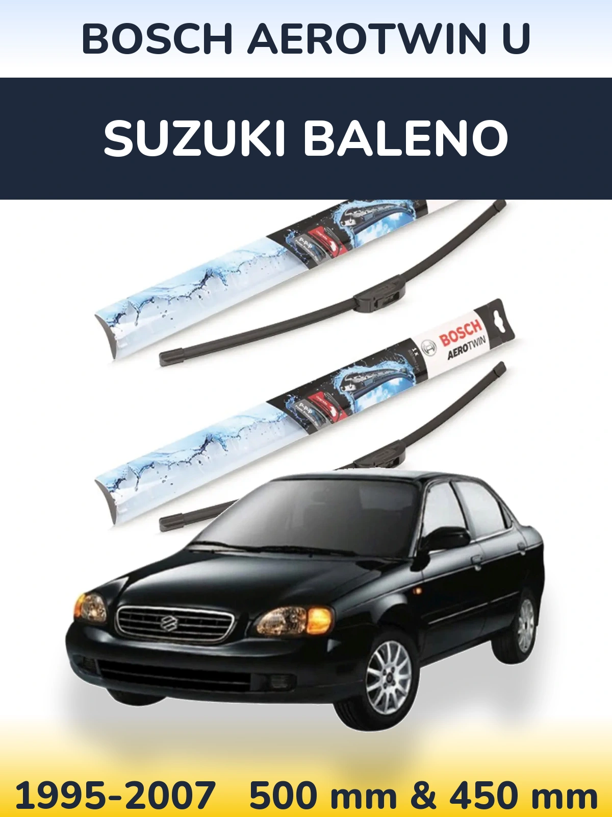 Komplet przednich wycieraczek BOSCH AeroTwin U 500 & 450 mm do Suzuki Baleno 1995-2007
