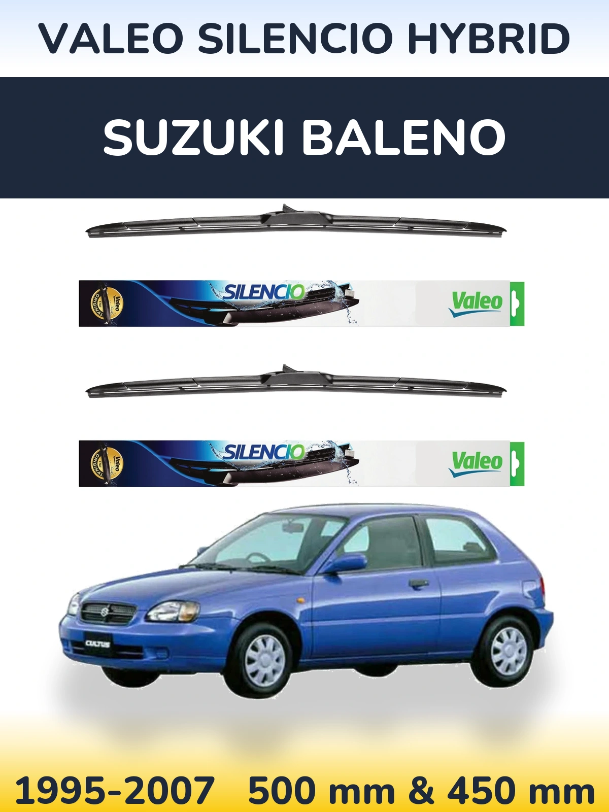 Komplet przednich wycieraczek Valeo Silencio Hybrid 500 & 450 mm do Suzuki Baleno 1995-2007