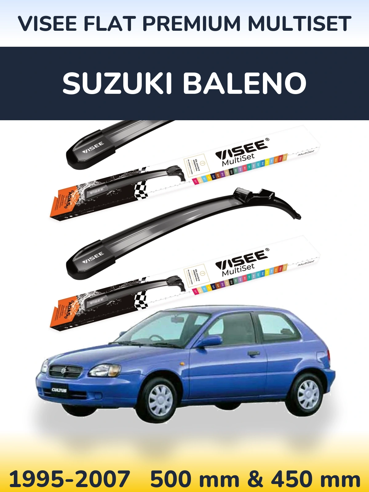 Front wiper blade set VISEE FLAT PREMIUM MultiSet 500 & 450 mm for Suzuki Baleno 1995-2007