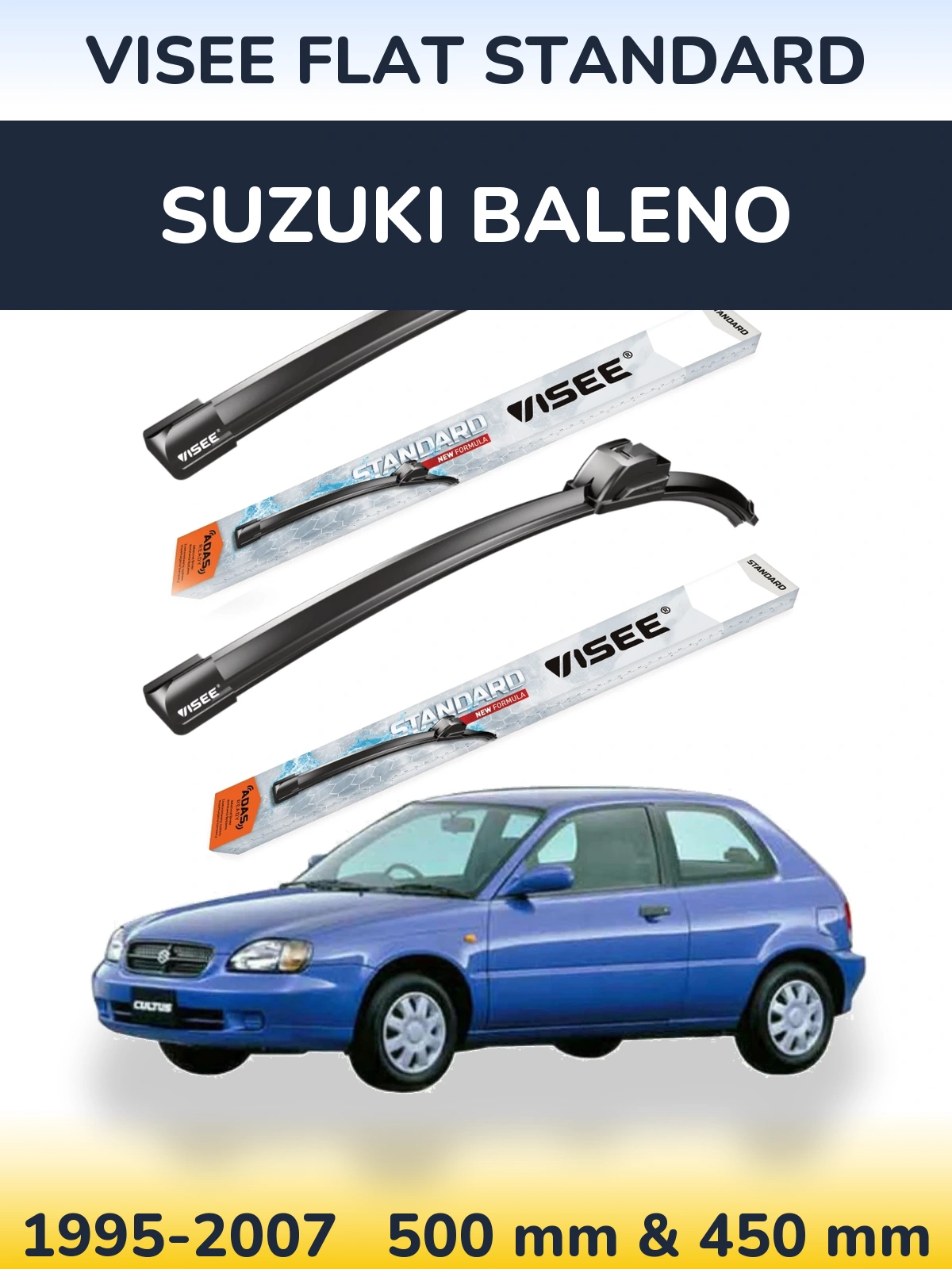Front wiper blade set VISEE FLAT STANDARD 500 & 450 mm for Suzuki Baleno 1995-2007