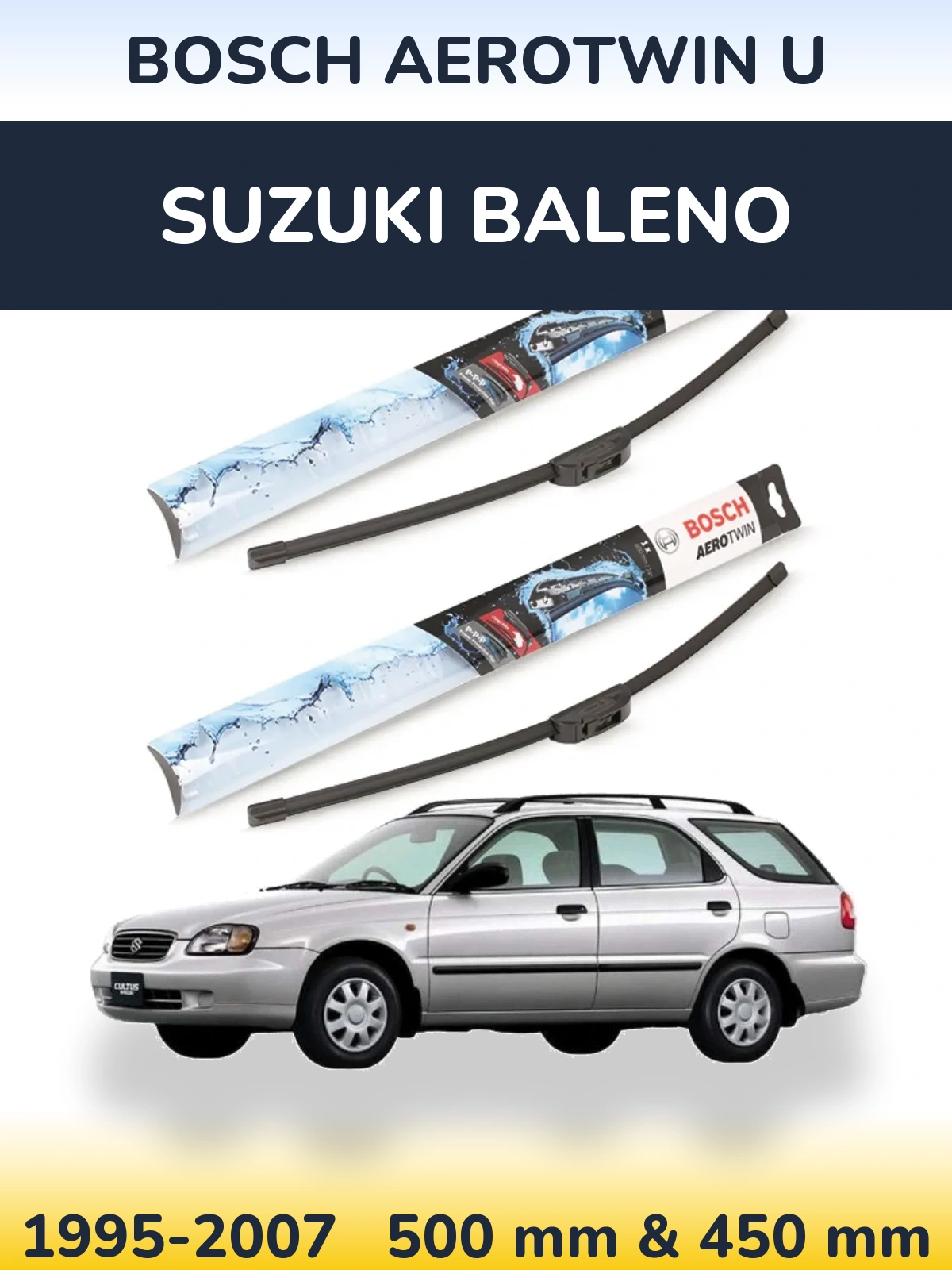 Комплект передніх щіток BOSCH AeroTwin U 500 & 450 мм для Suzuki Baleno 1995-2007
