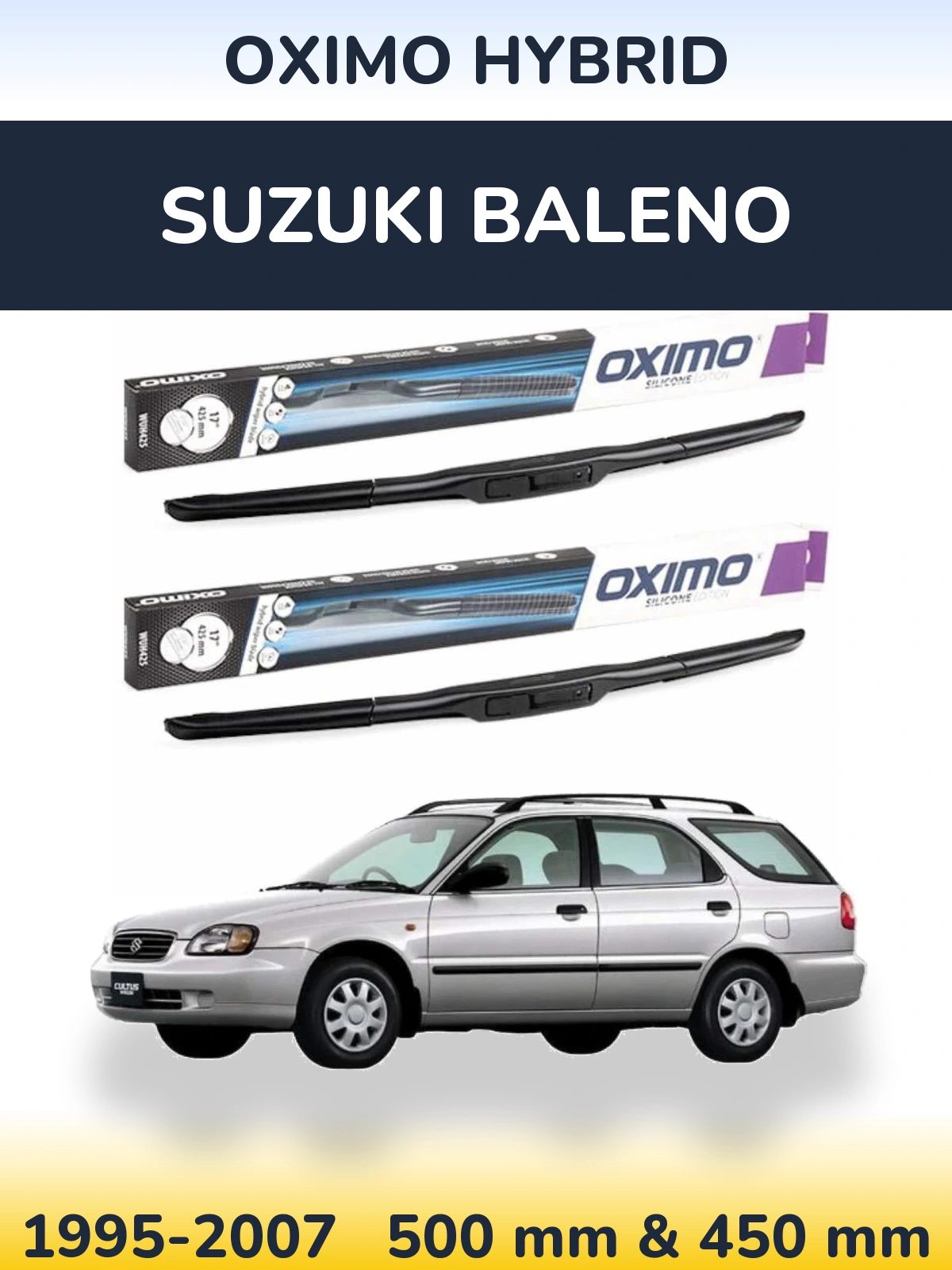 Komplet przednich wycieraczek Oximo Hybrid 500 & 450 mm do Suzuki Baleno 1995-2007