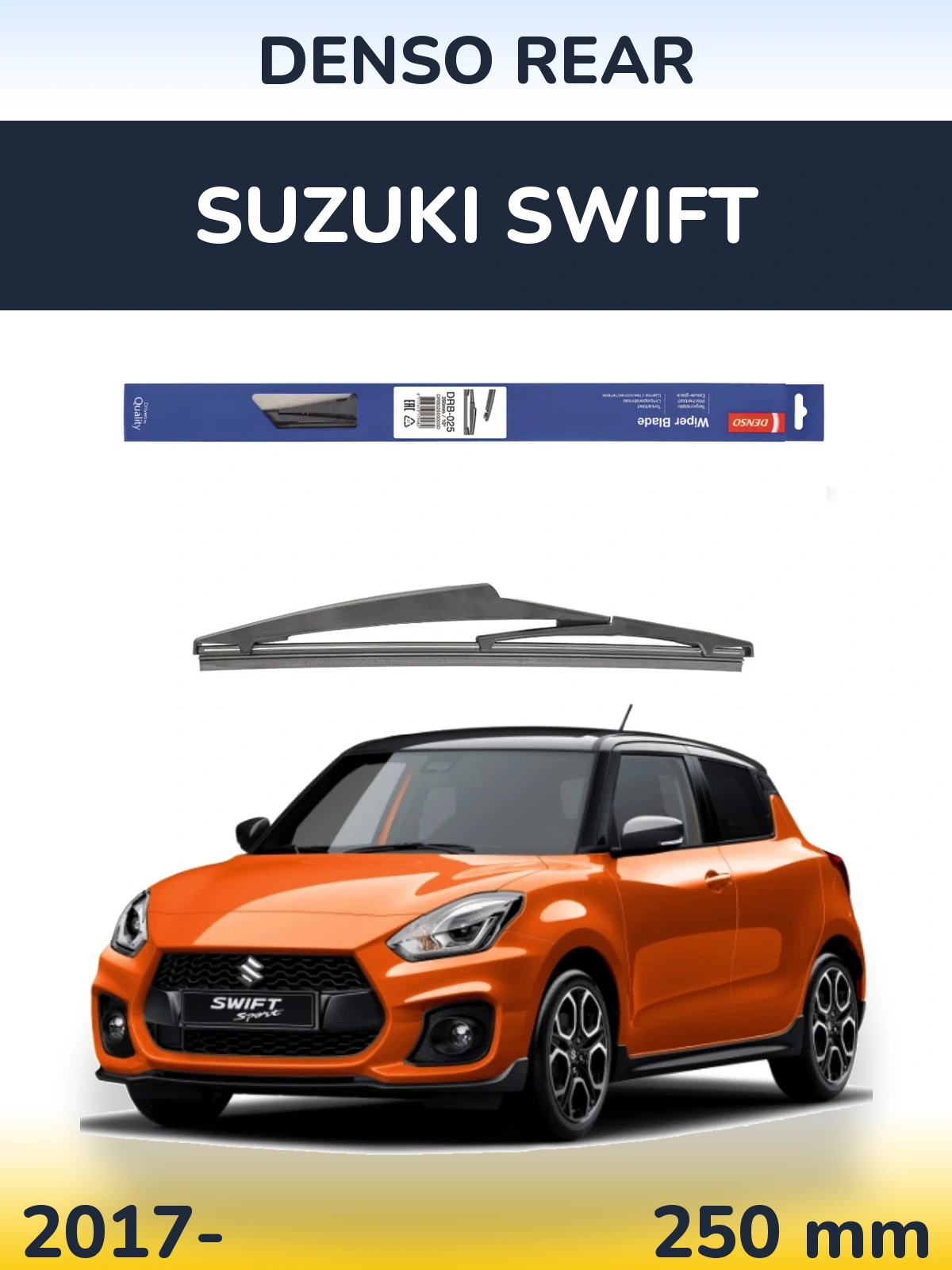 Tylna wycieraczka Denso Rear 250 mm do Suzuki Swift 2017-2026