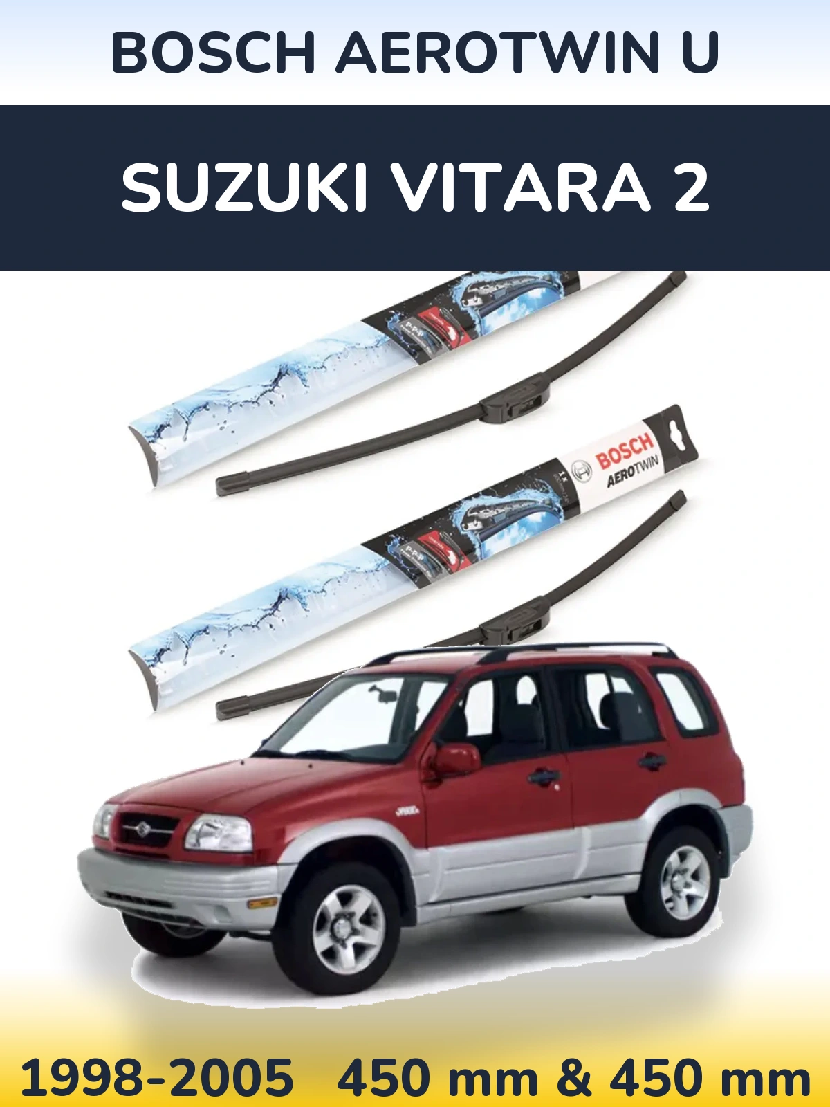 Комплект передних дворников BOSCH AeroTwin U 450 & 450 мм для Suzuki Vitara 2 1998-2005