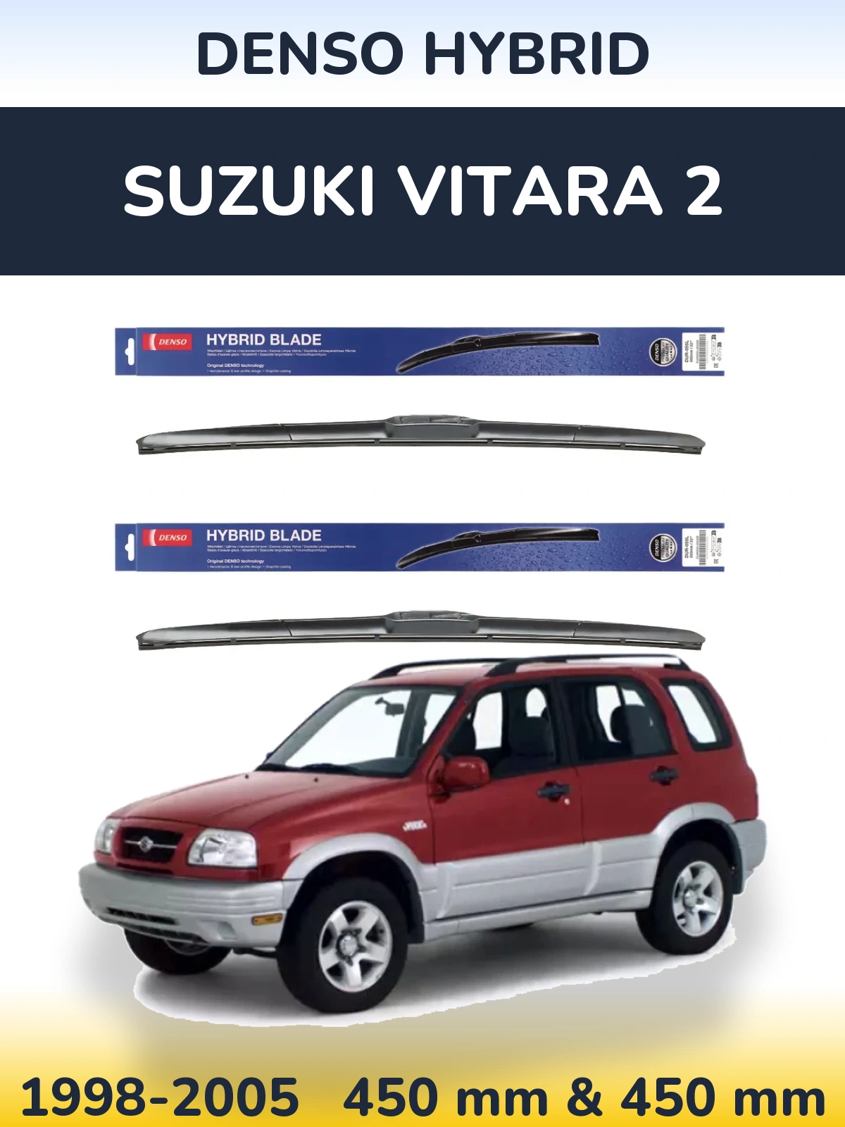 Front wiper blade set Denso Hybrid 450 & 450 mm for Suzuki Vitara 2 1998-2005