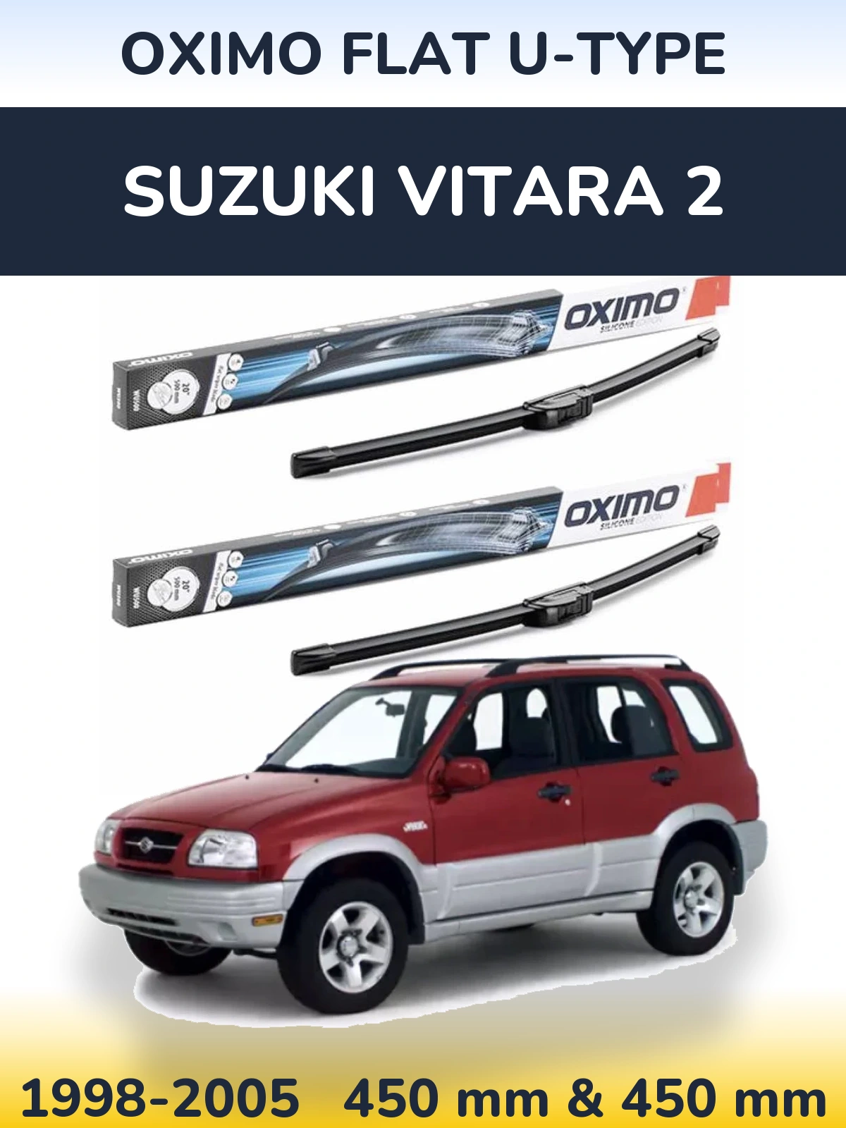 Komplet przednich wycieraczek Oximo Flat U-type 450 & 450 mm do Suzuki Vitara 2 1998-2005